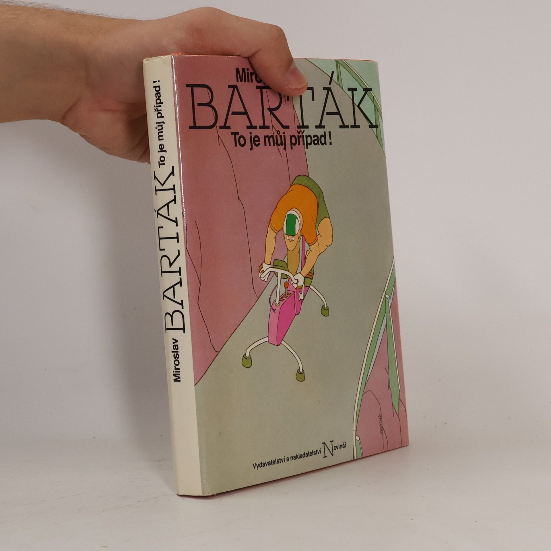 Miroslav Barták To je můj případ!