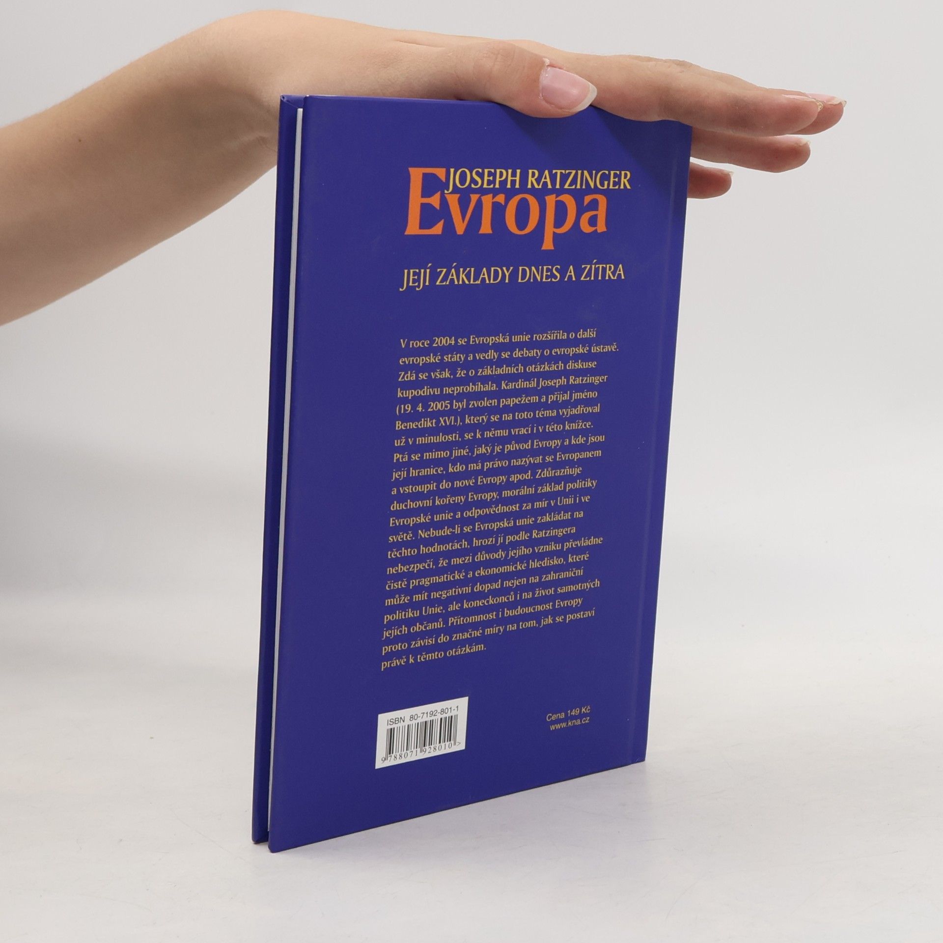 Joseph Ratzinger Evropa. Její základy dnes a zítra