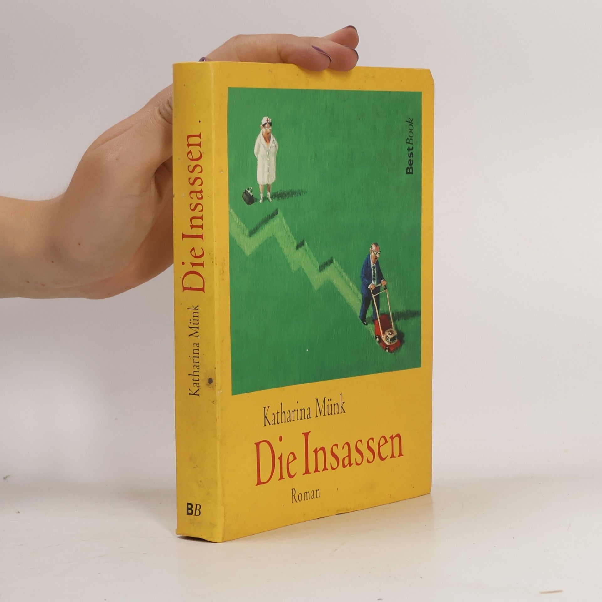 Katharina Münk Die Insassen
