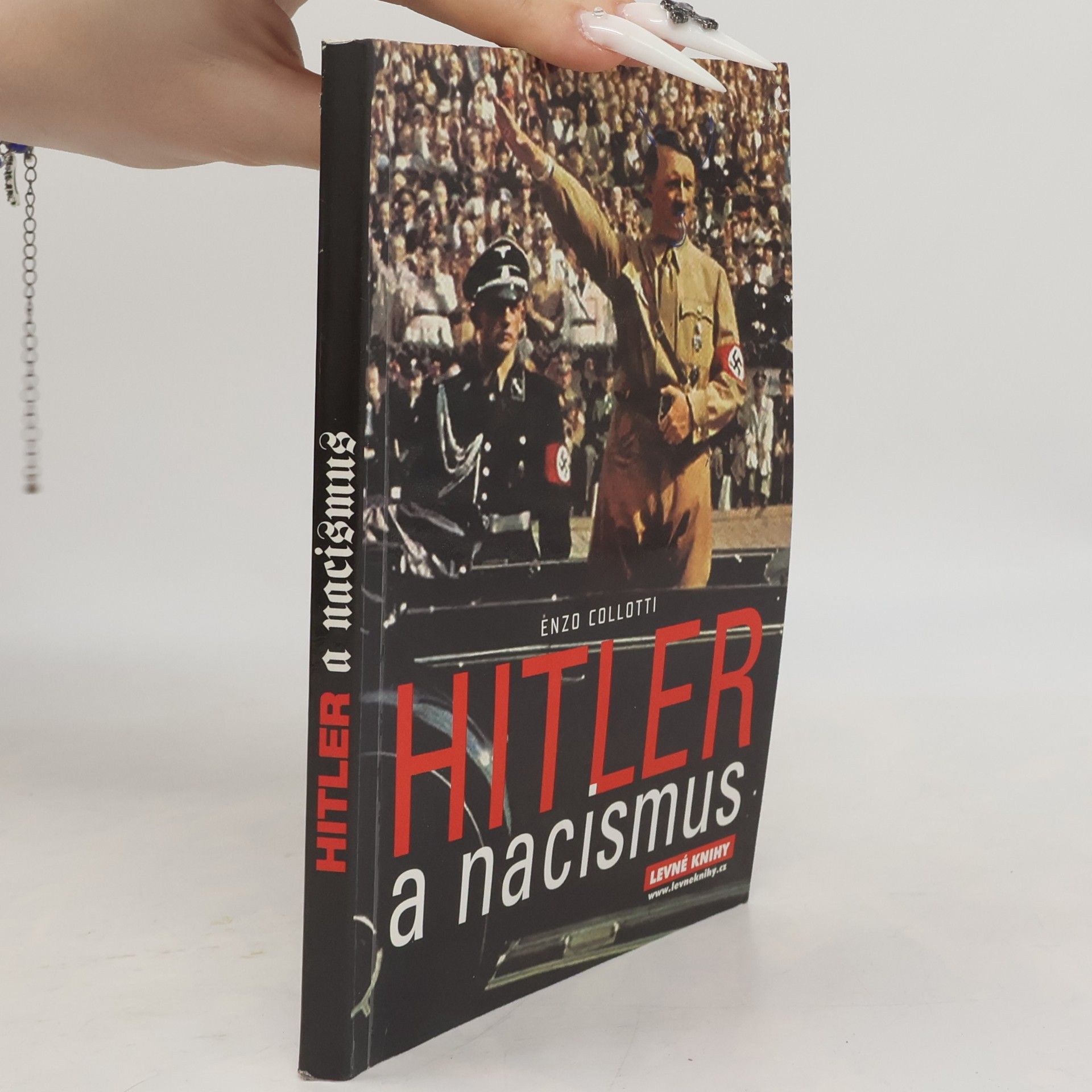 Enzo Collotti Hitler a nacismus