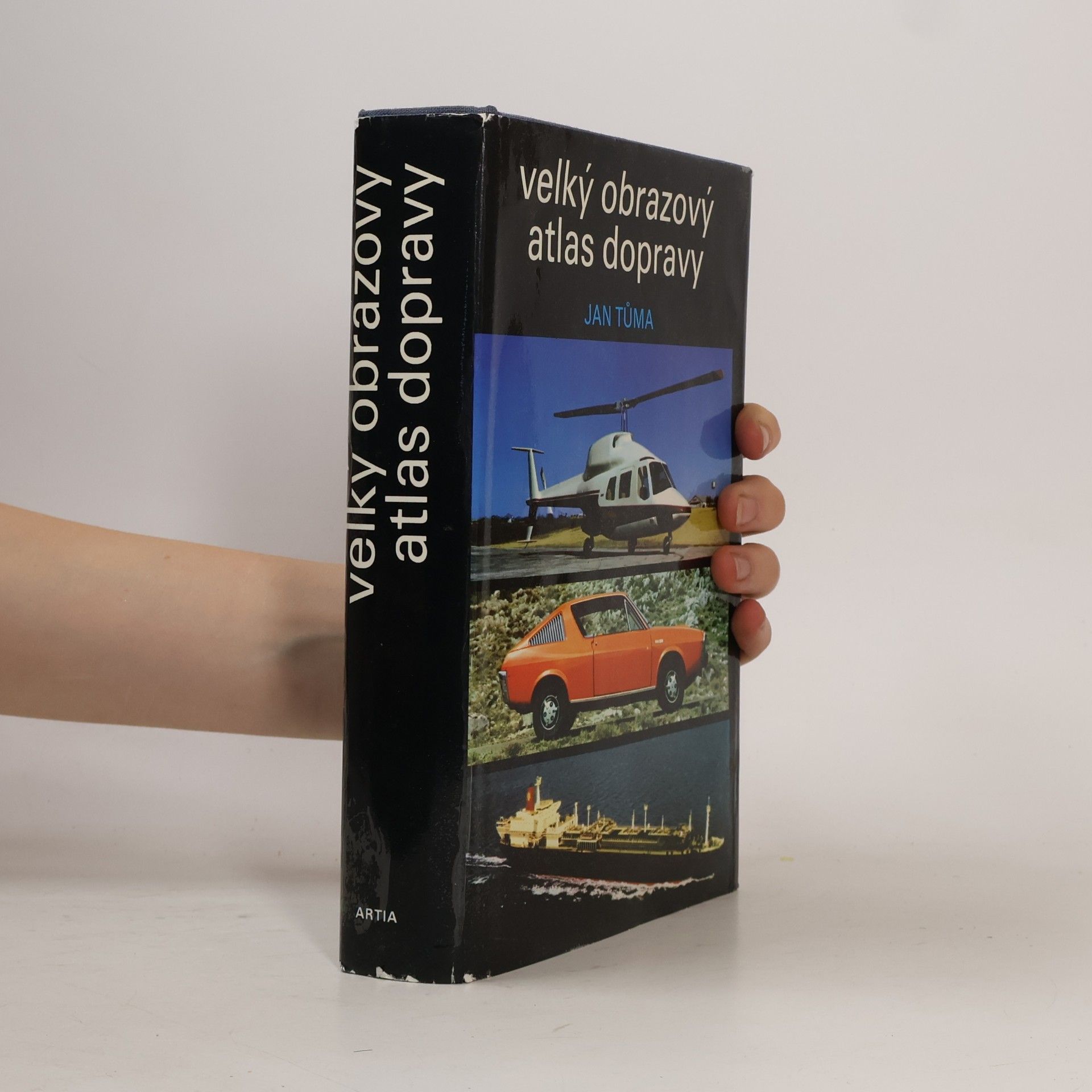 Jan Tůma Velký obrazový atlas dopravy