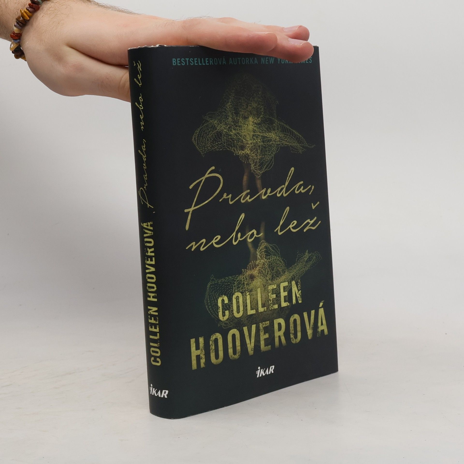 Colleen Hooverová Pravda nebo lež