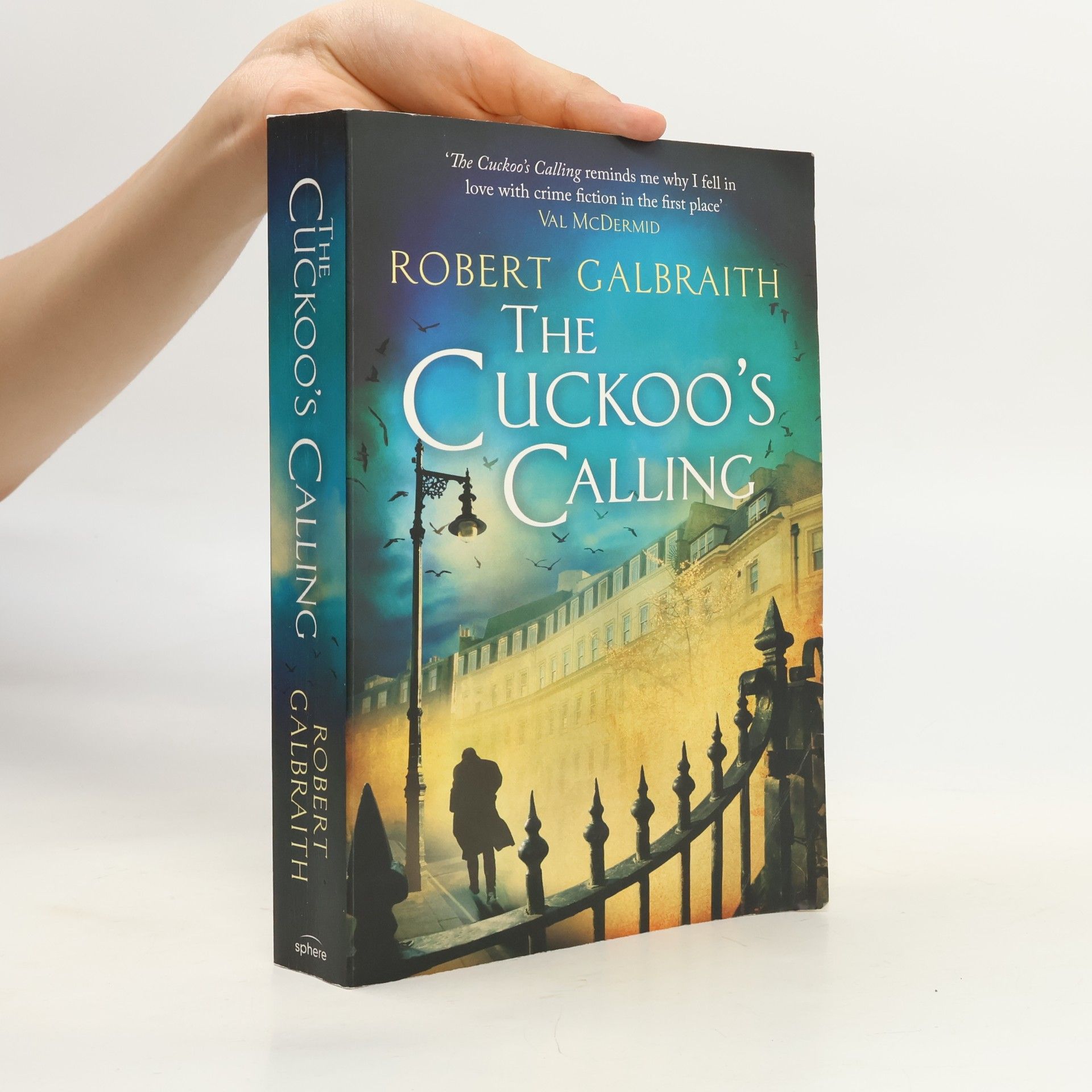 J. K. Rowling The Cuckoo's Calling
