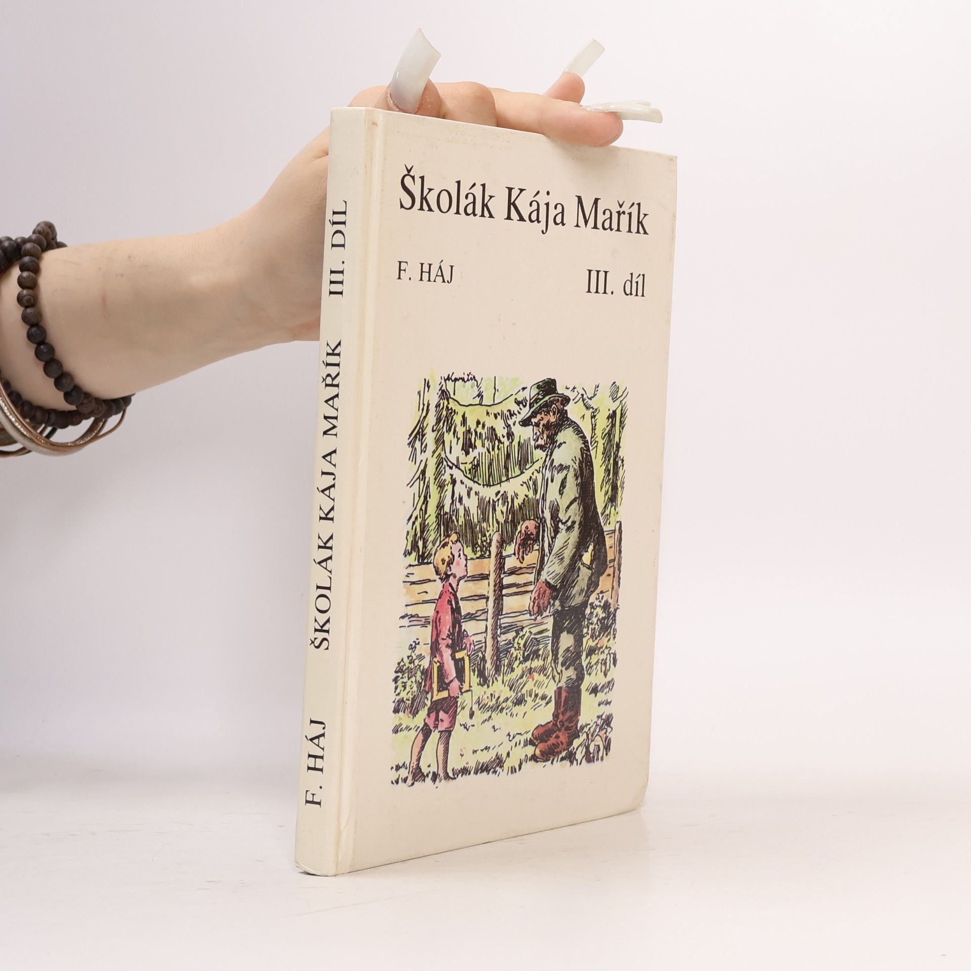 Felix Haj Školák Kája Mařík III.
