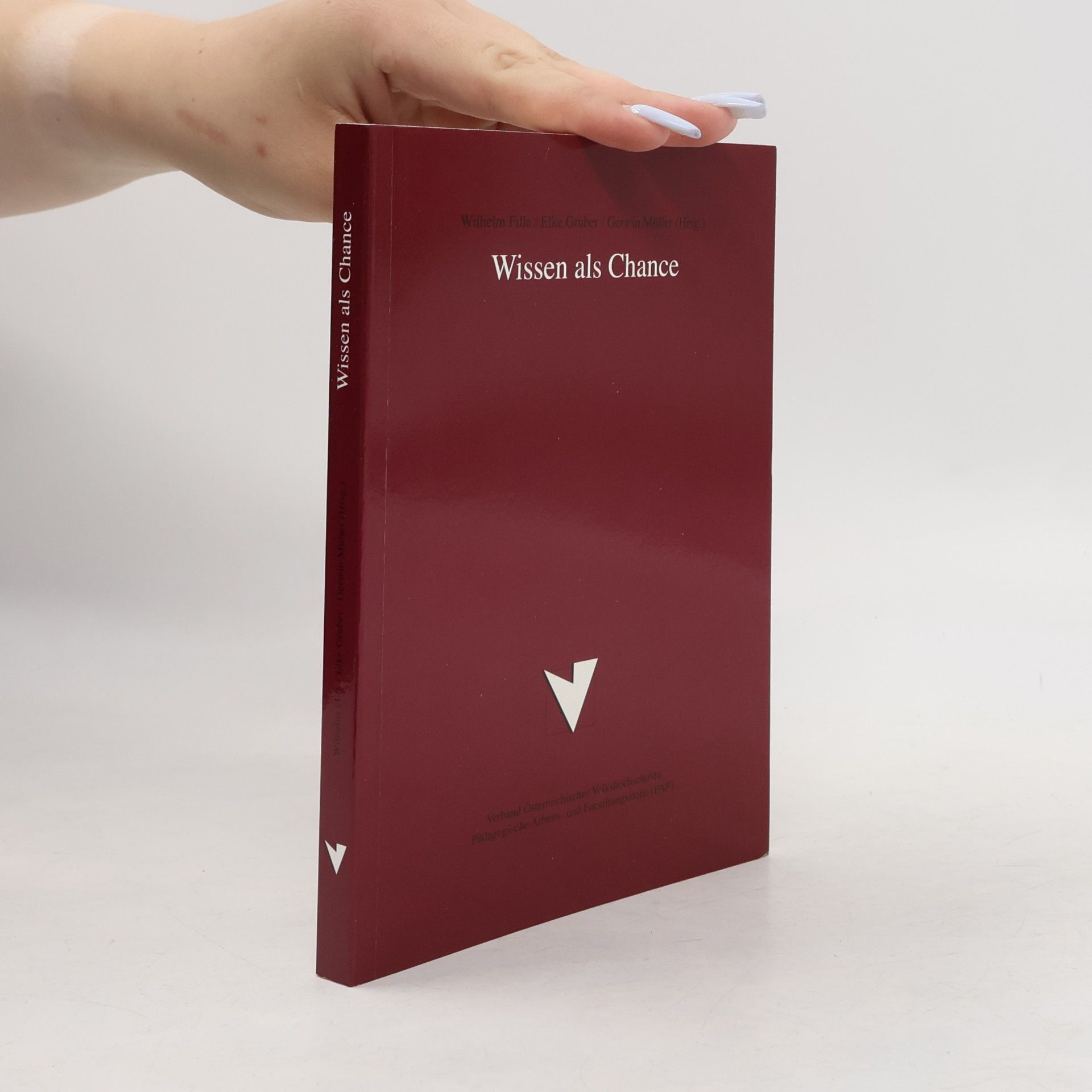 Wilhelm Filla Wissen als Chance
