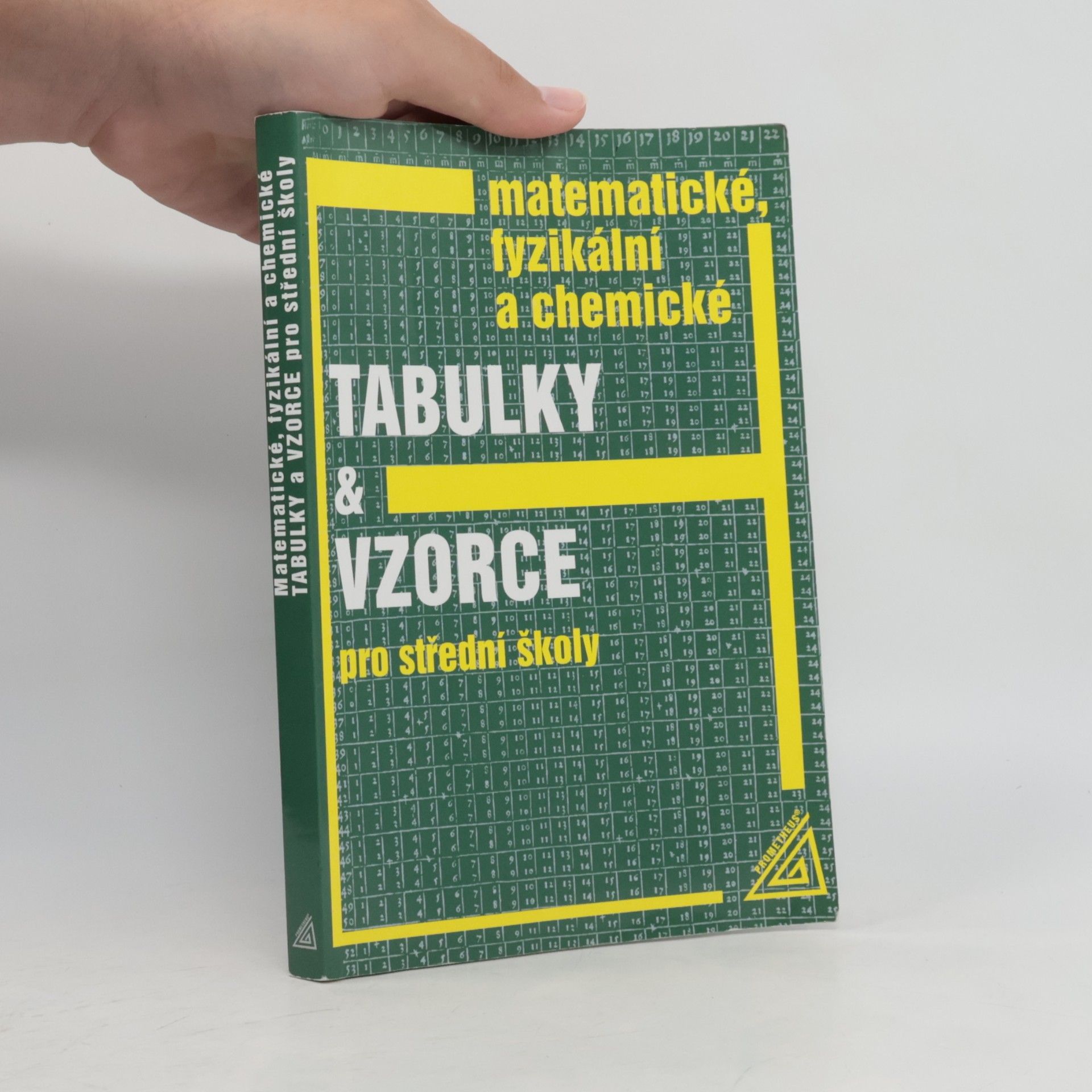 Jiří Mikulčák Matematické, fyzikální a chemické tabulky a vzorce pro střední školy