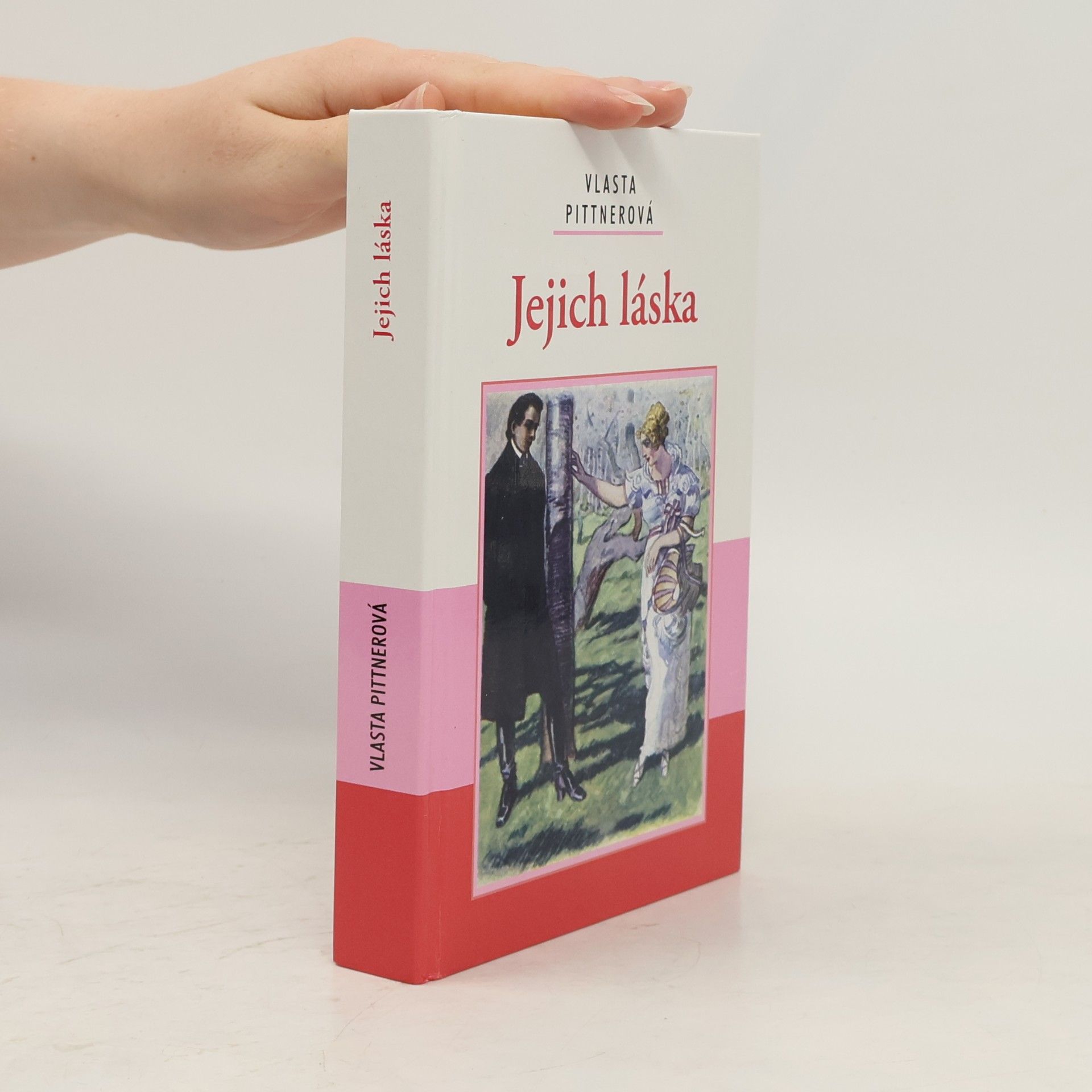 Vlasta Pittnerová Jejich láska