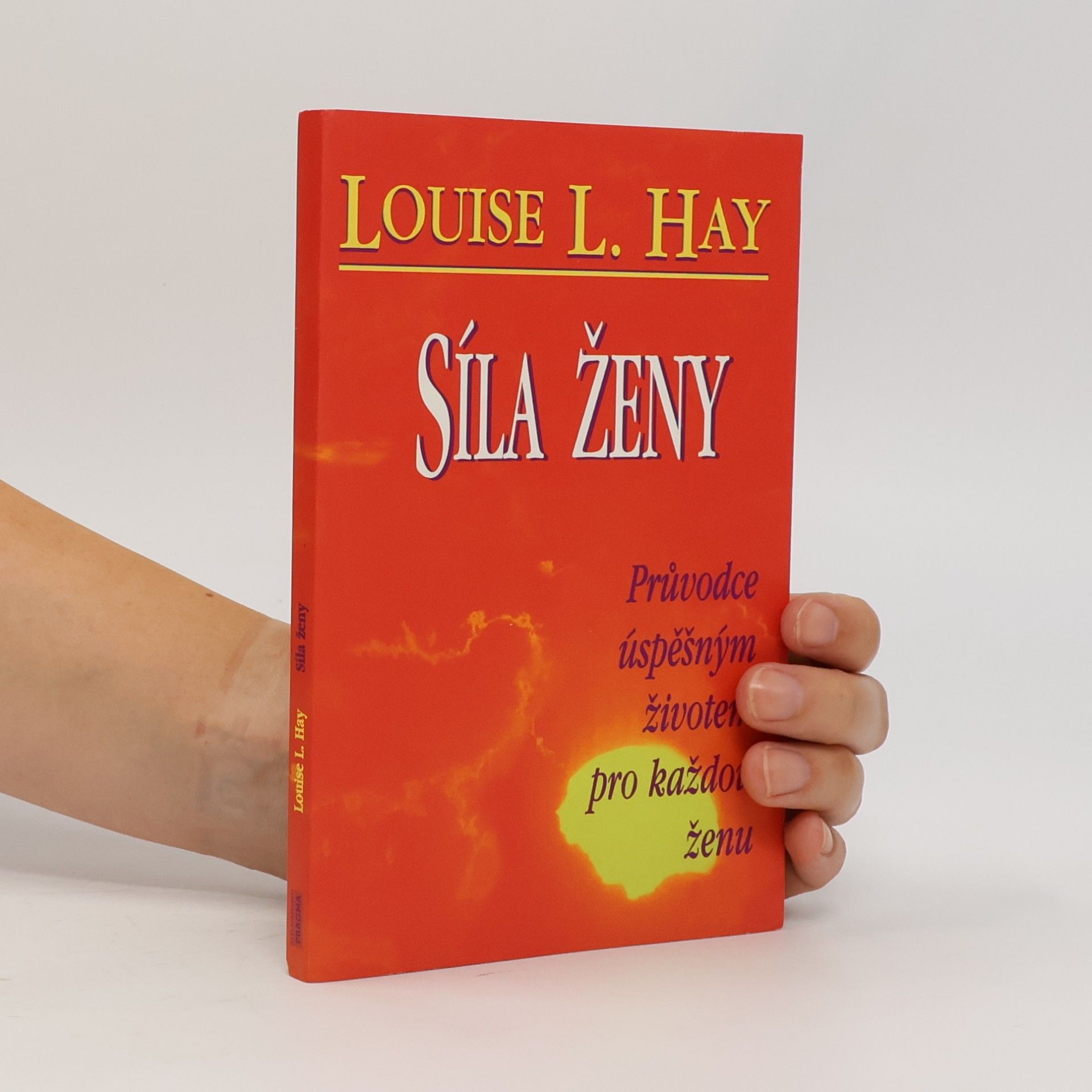Louise Lynn Hay Síla ženy