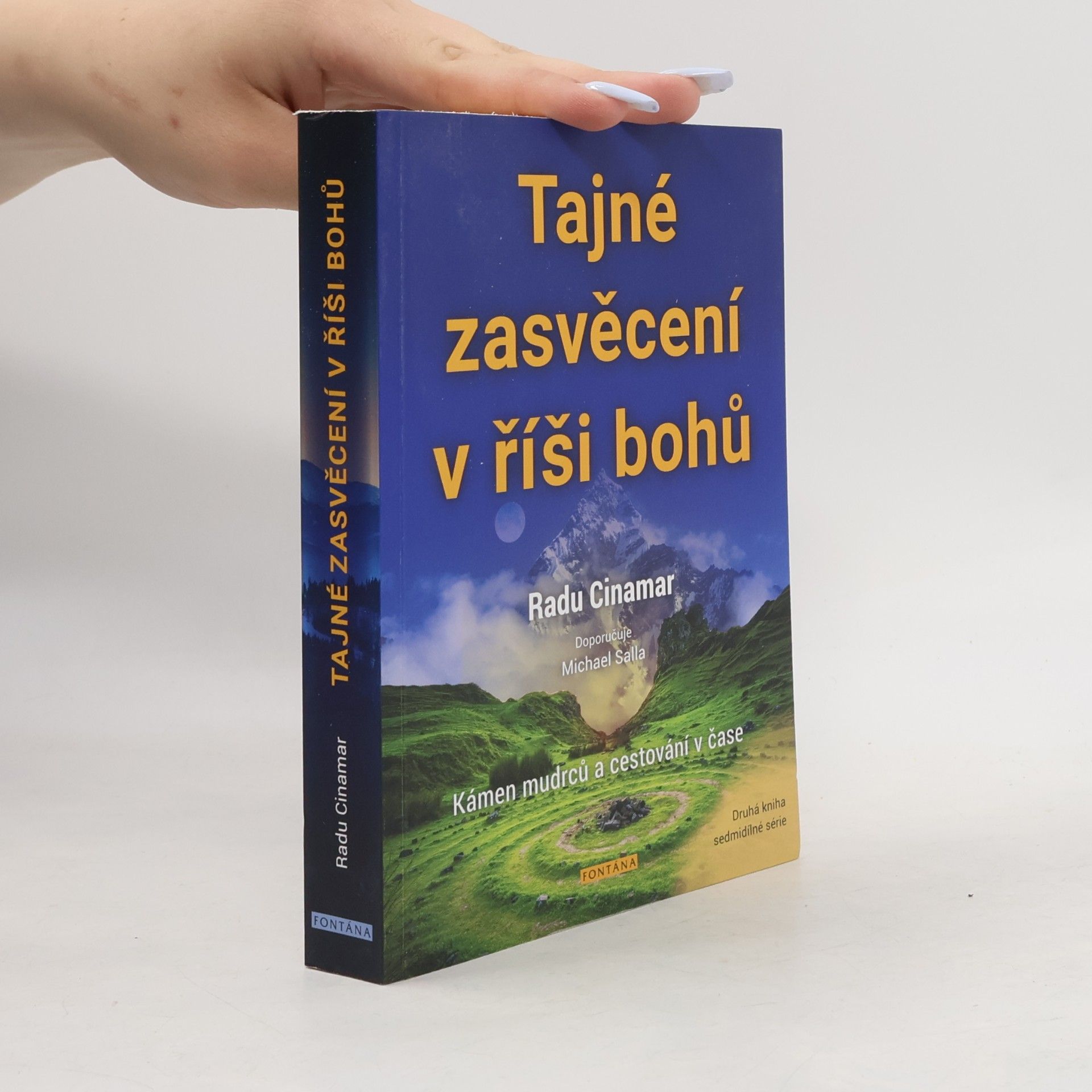 Jan A. Kozák Tajné zasvěcení v říši bohů : kámen mudrců a cestování v čase