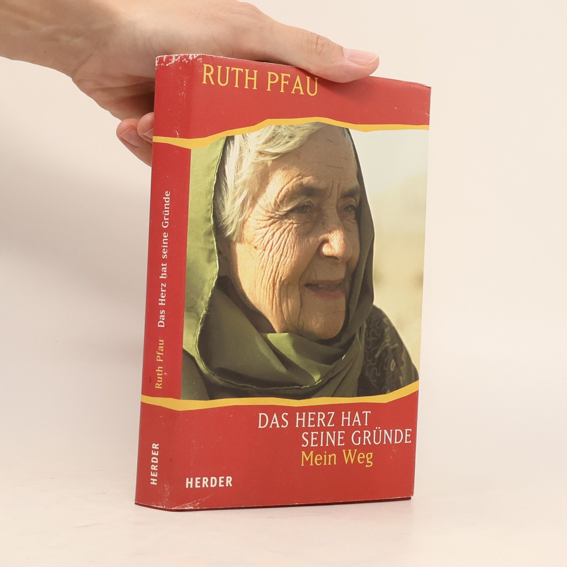 Ruth Pfau Das Herz hat seine Gründe