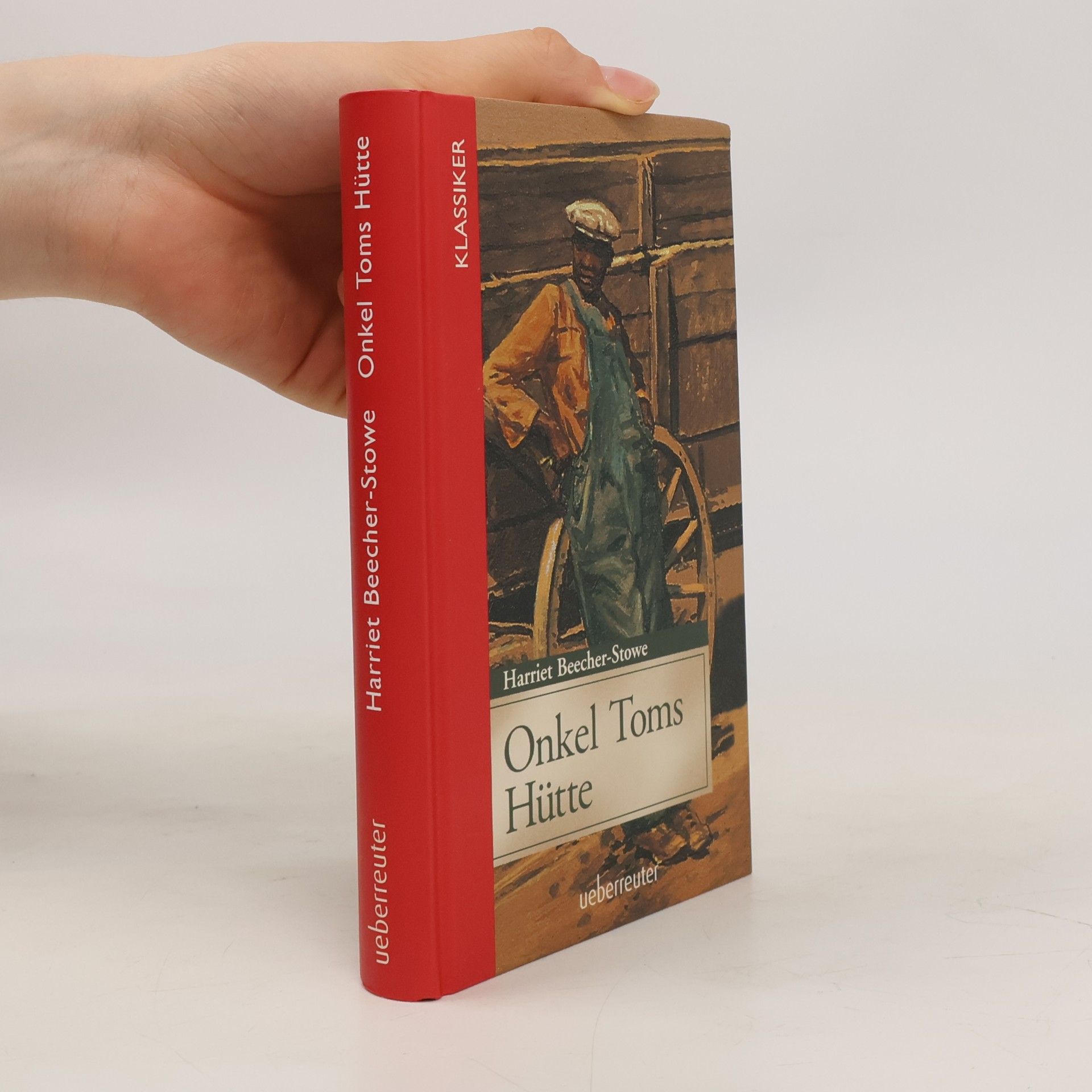 Harriet Beecher Stowe Onkel Toms Hütte