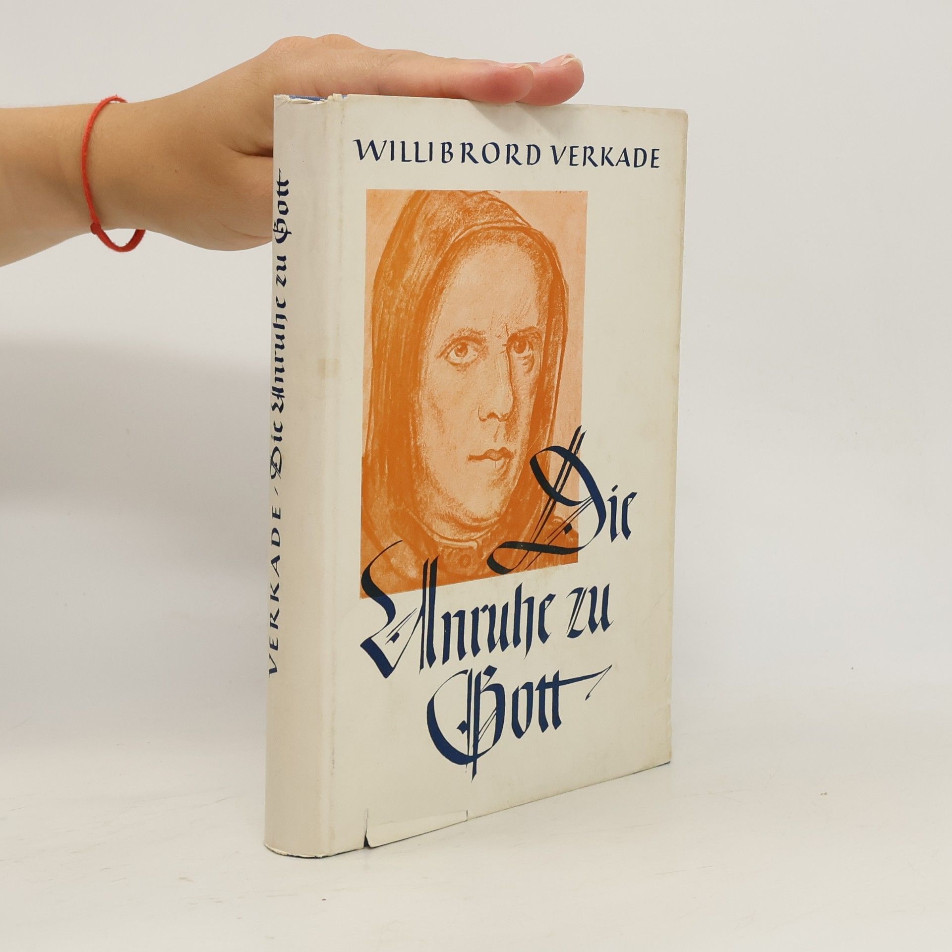 Willibrord Verkade Die Unruhe zu Gott