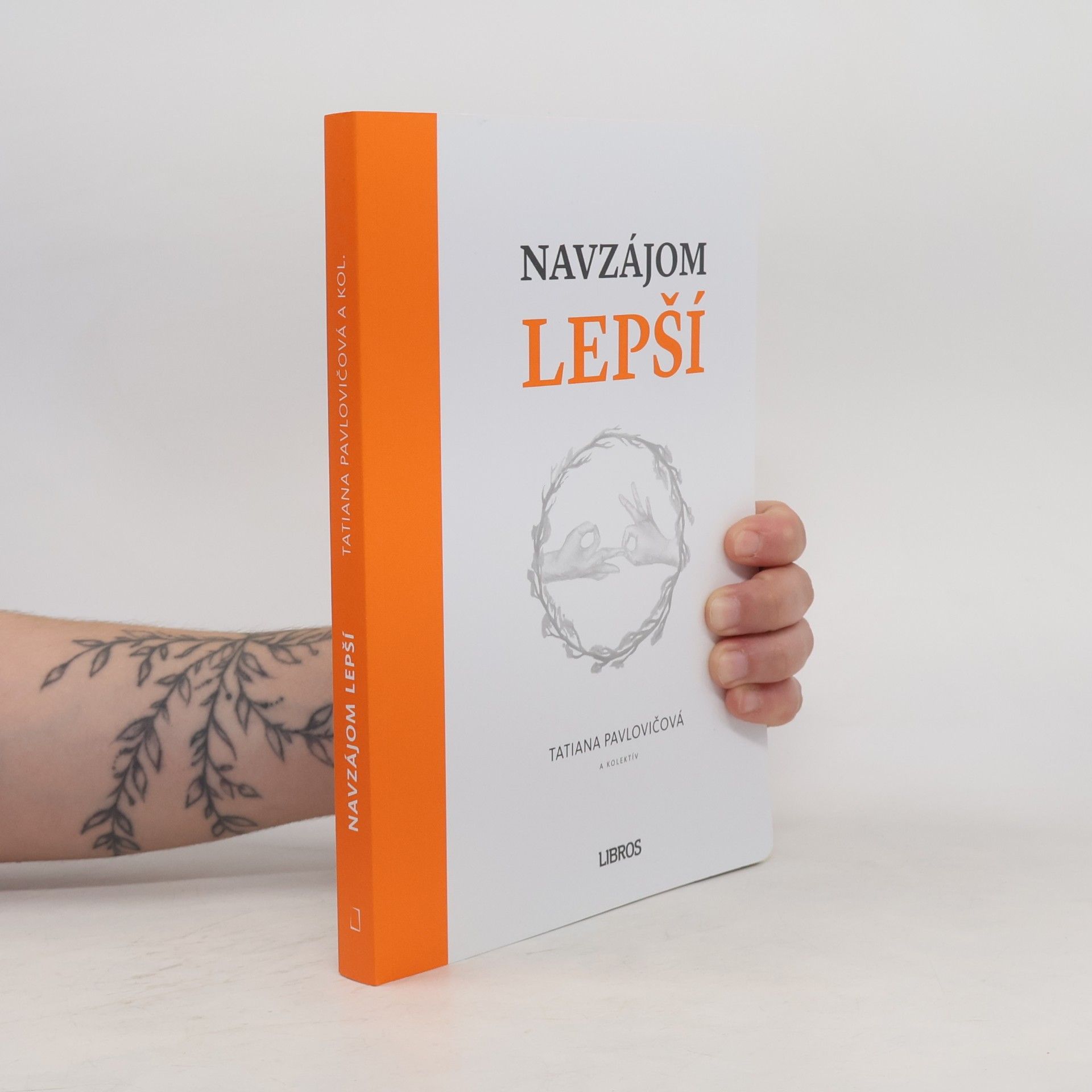 Tatiana Pavlovičová Navzájom lepší