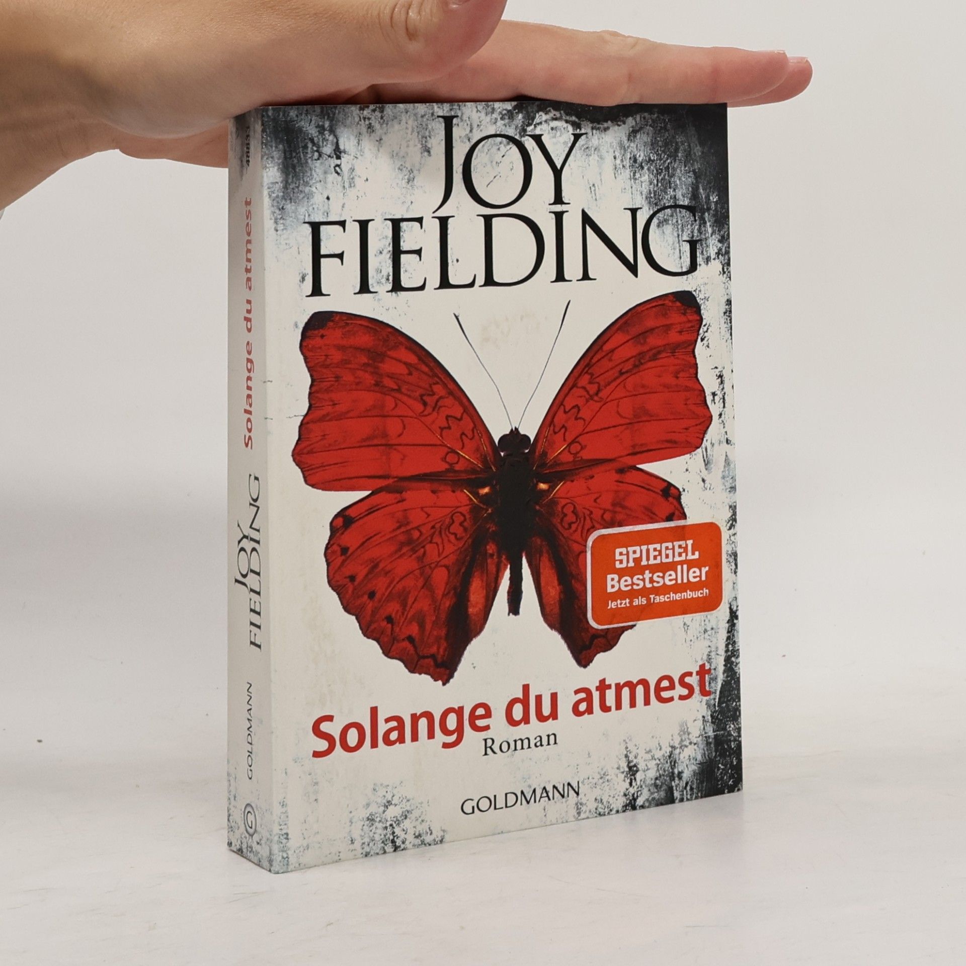 Joy Fielding Solange du atmest