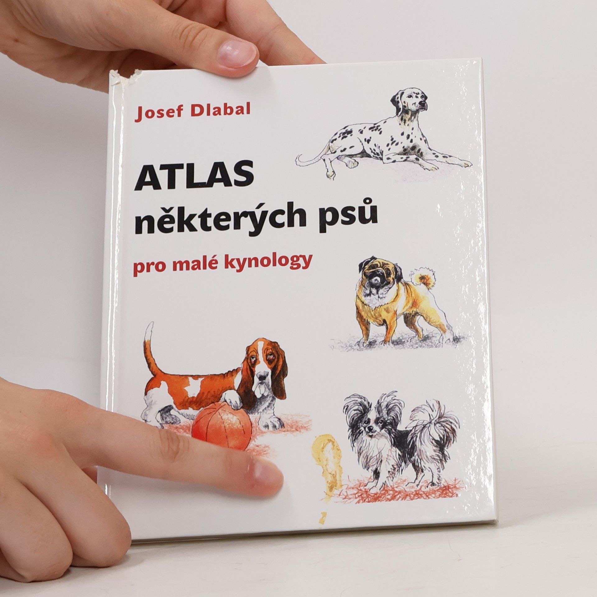 Josef Dlabal Atlas některých psů pro malé kolegy