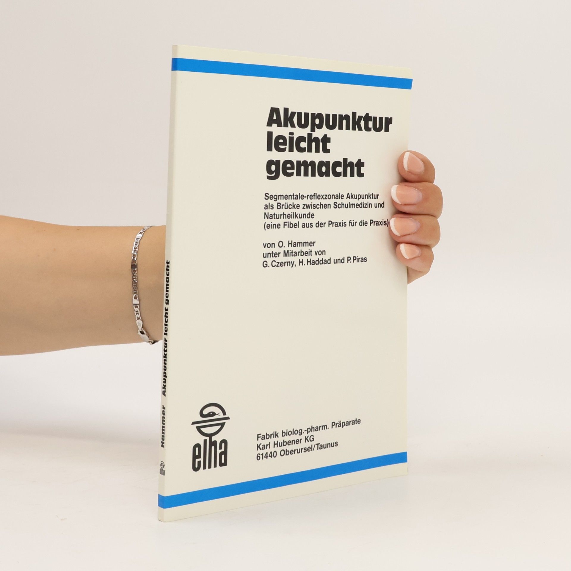 Autorenkollektiv Akupunktur leicht gemacht