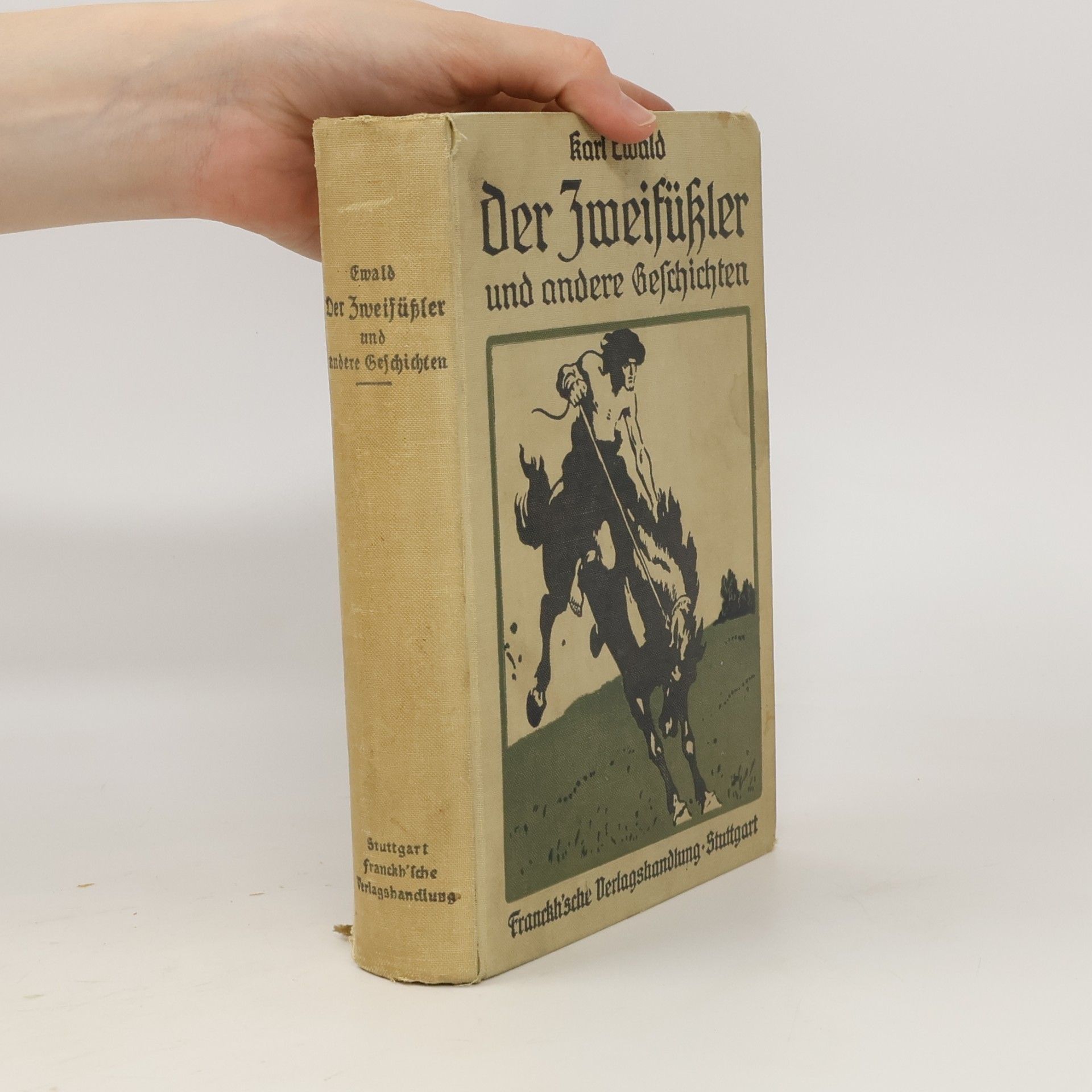 Karl Ewald Der Zweifüßler und andere Geschichten