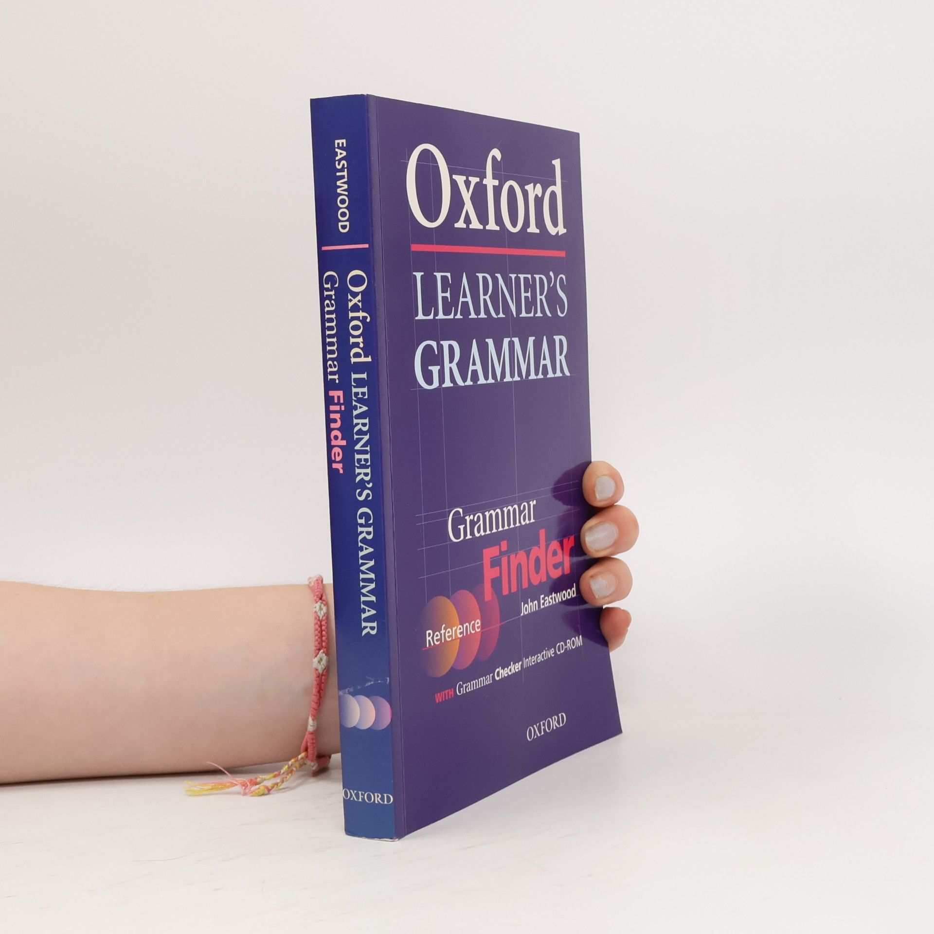 John Eastwood Oxford learner's grammar : grammar finder
