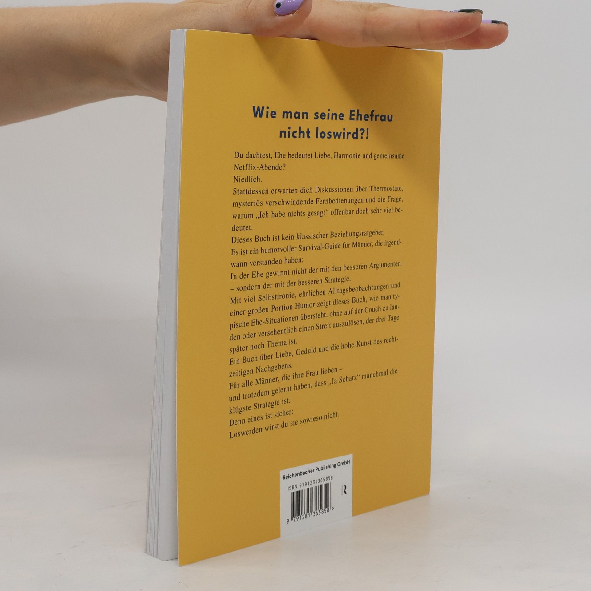 Autorenkollektiv WIE MAN SEINE EHEFRAU NICHT LOSWIRD?!