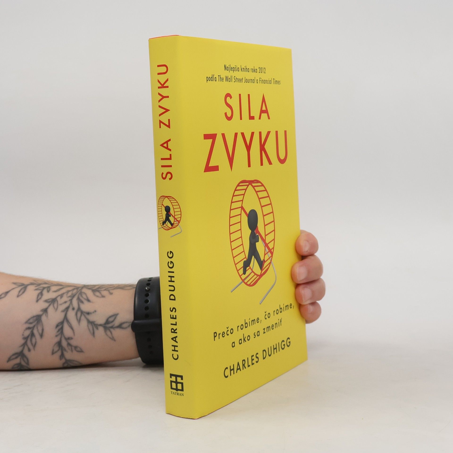 Charles Duhigg Sila zvyku – Prečo robíme, čo robíme, a ako sa zmeniť