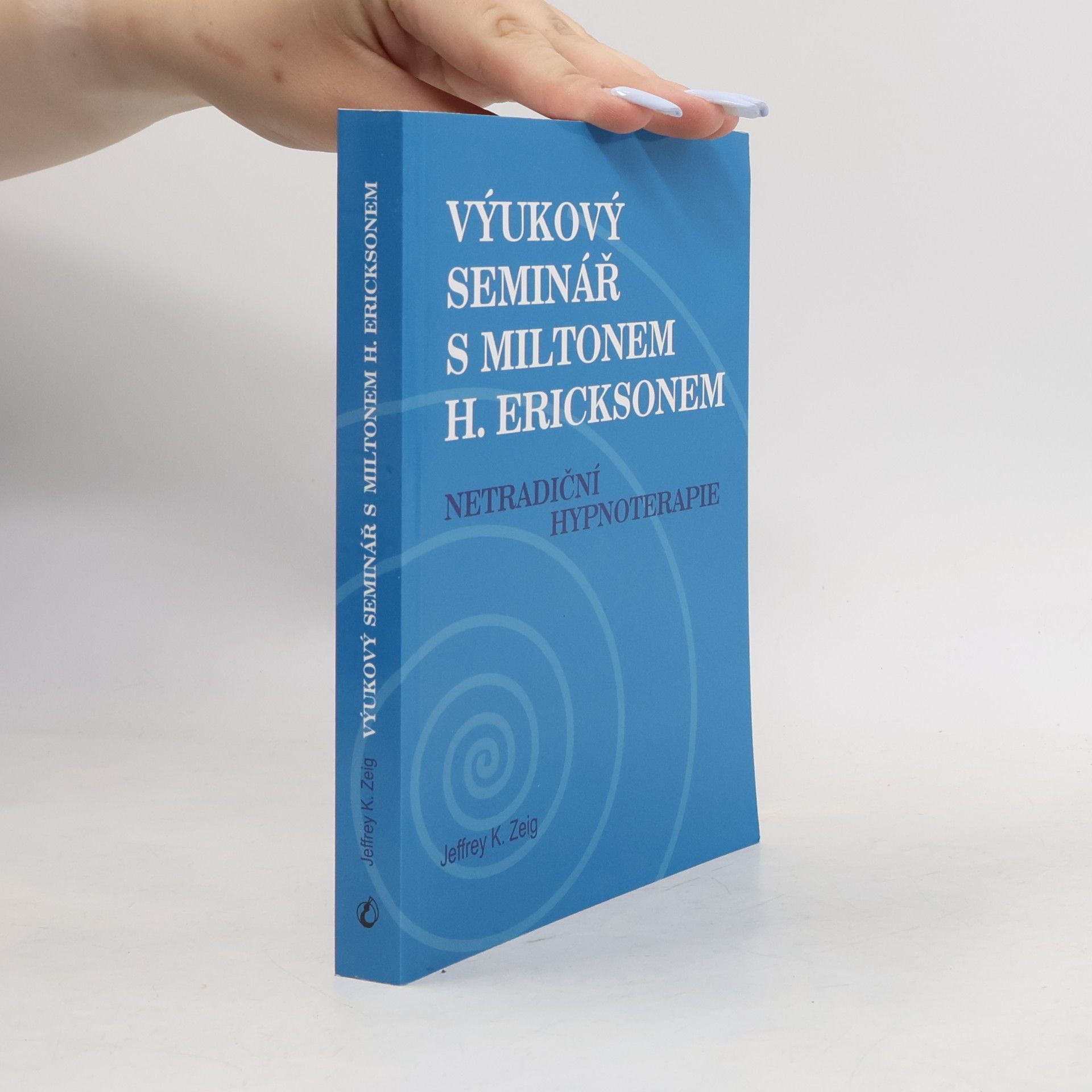 Výukový seminář s Miltonem H. Ericksonem