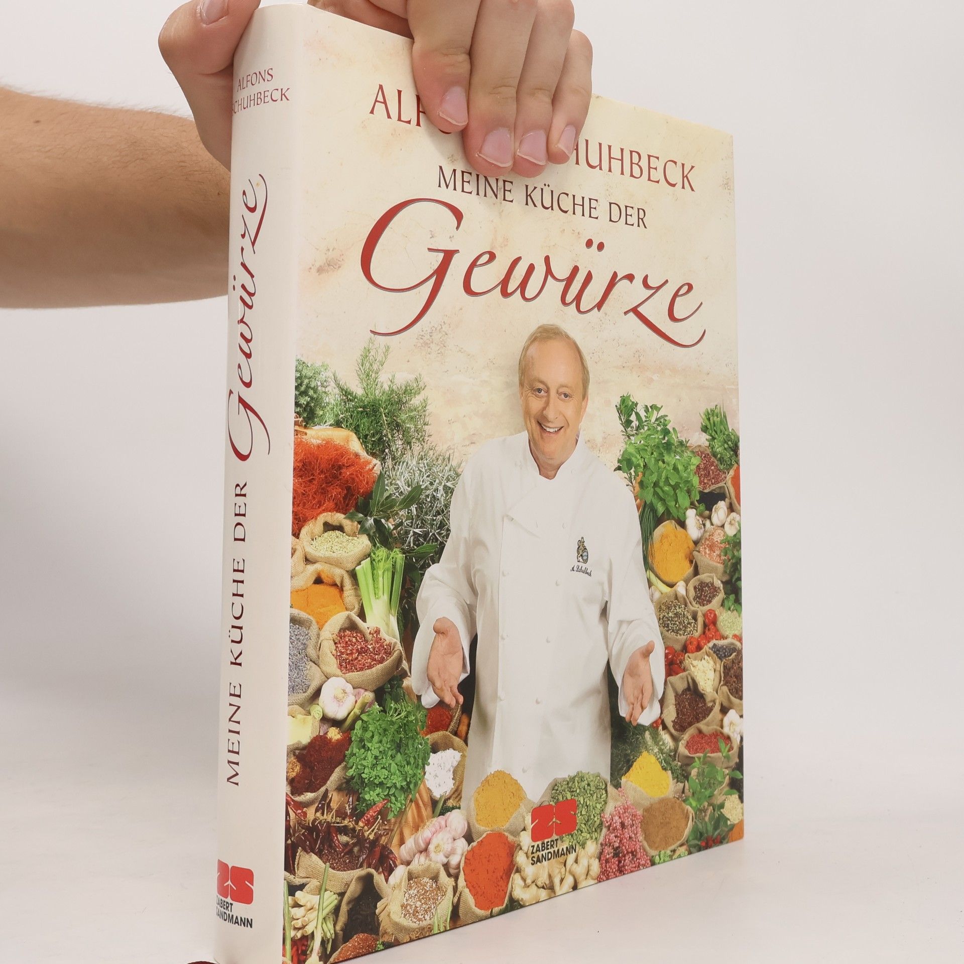 Alfons Schuhbeck Meine Küche der Gewürze