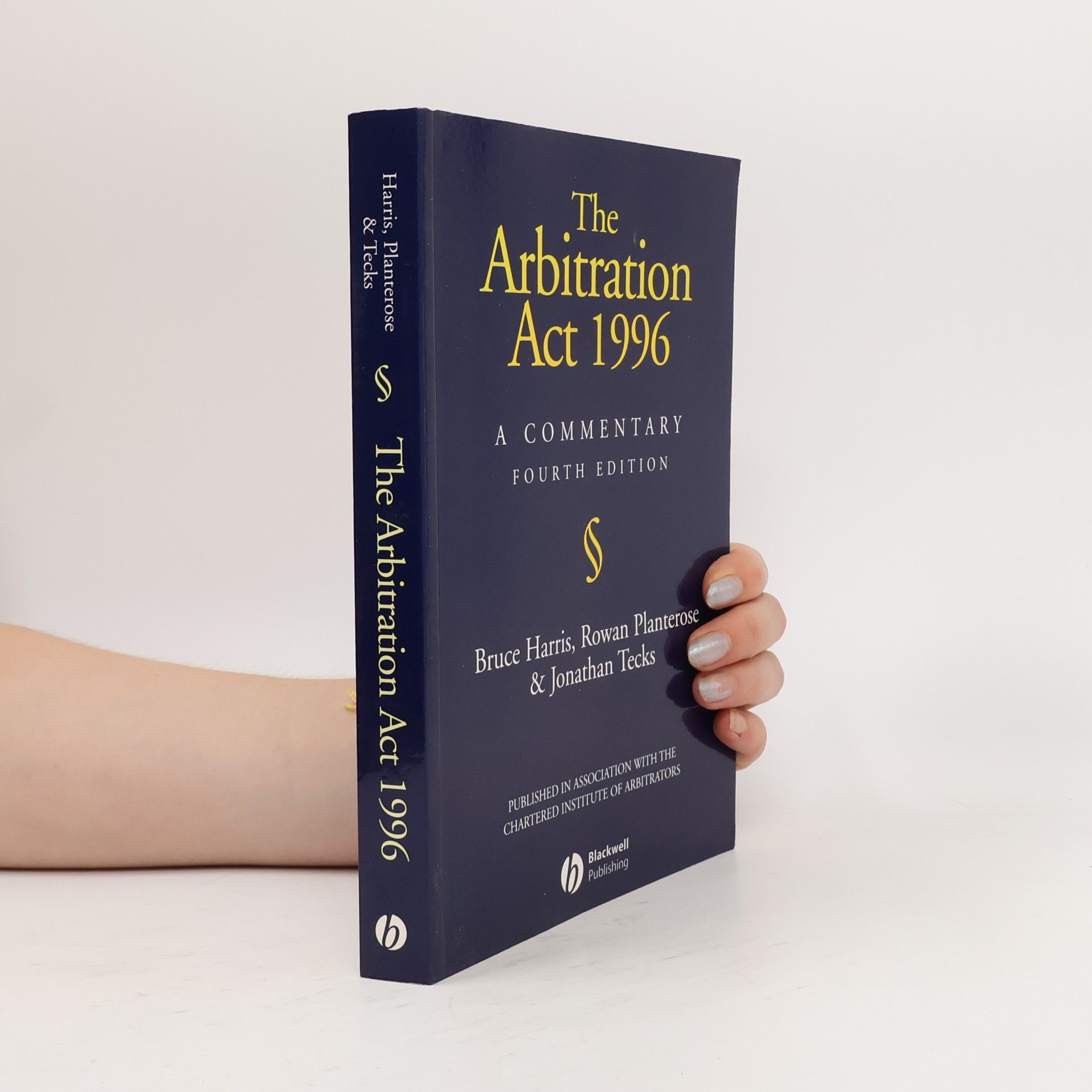 Bruce Harris The Arbitration Act 1996
