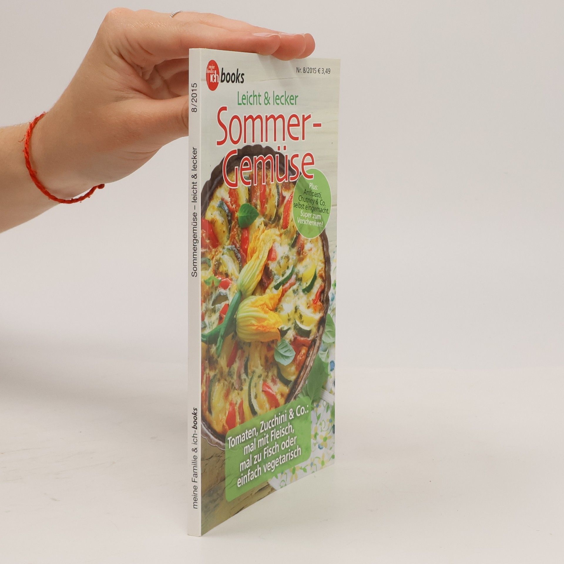 Various authors Sommergemüse - leicht & lecker