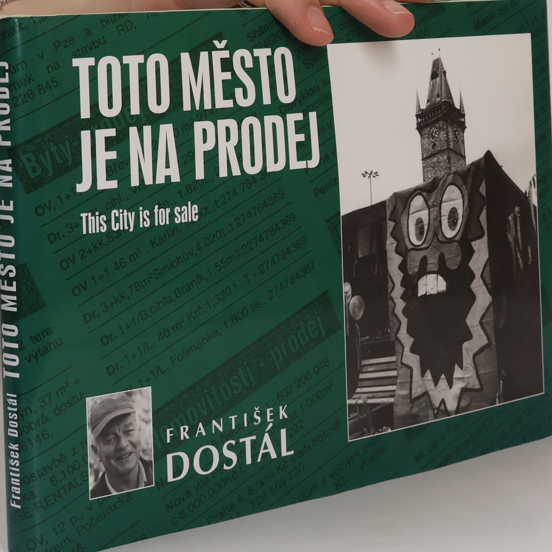 František Dostál Toto město je na prodej