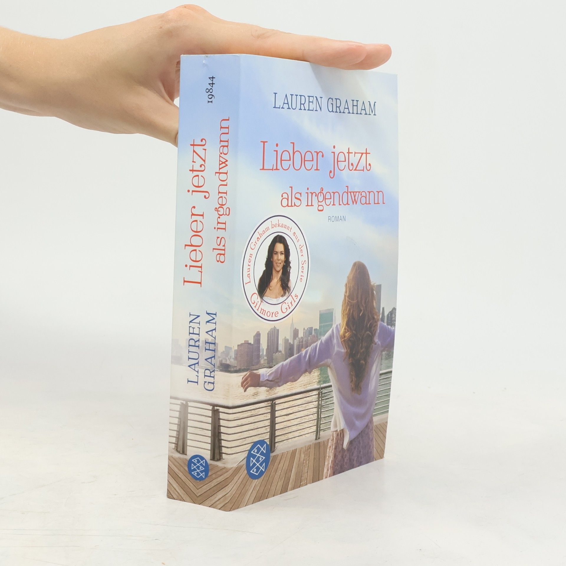 Lauren Graham Lieber jetzt als irgendwann