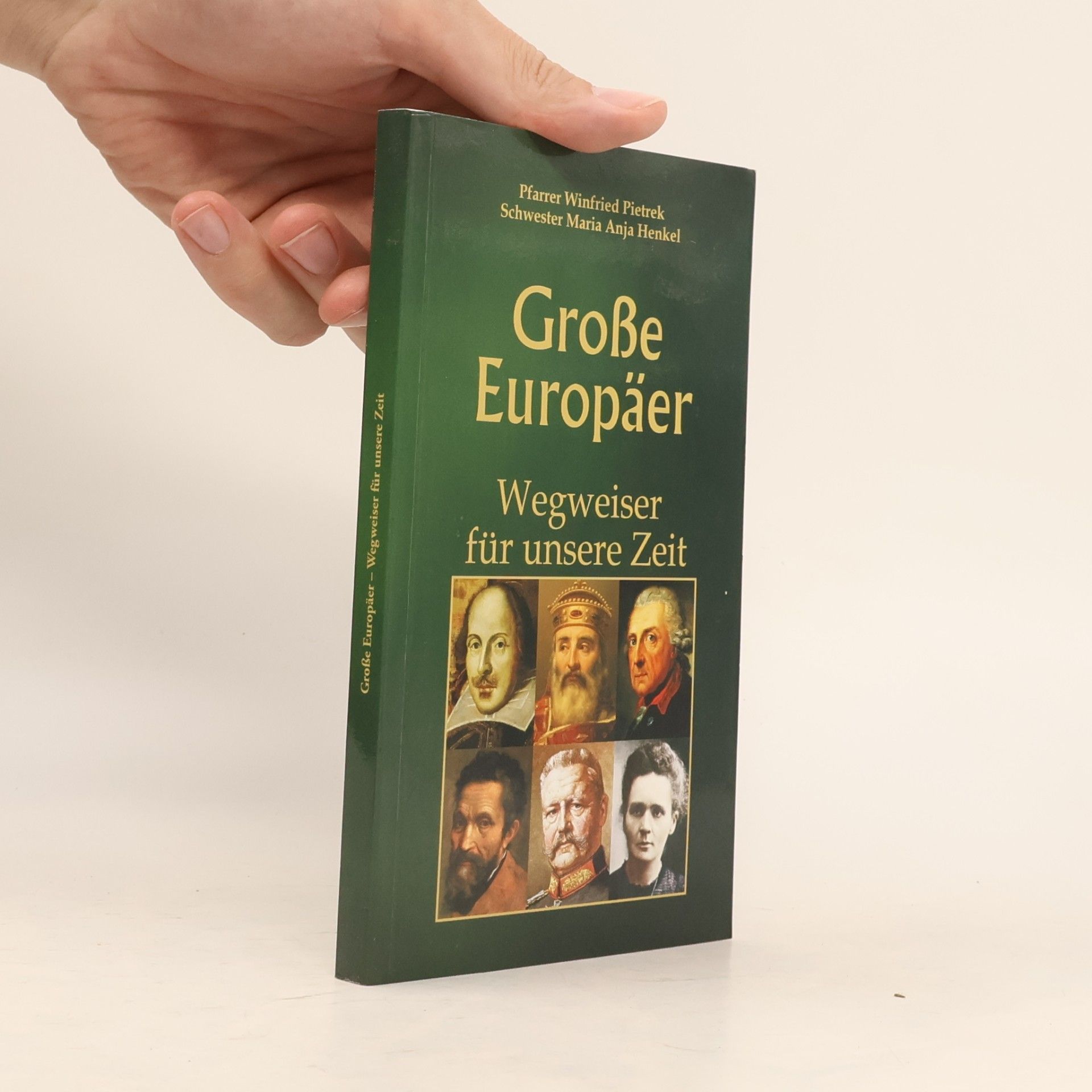 Winfried Pietrek Große Europäer