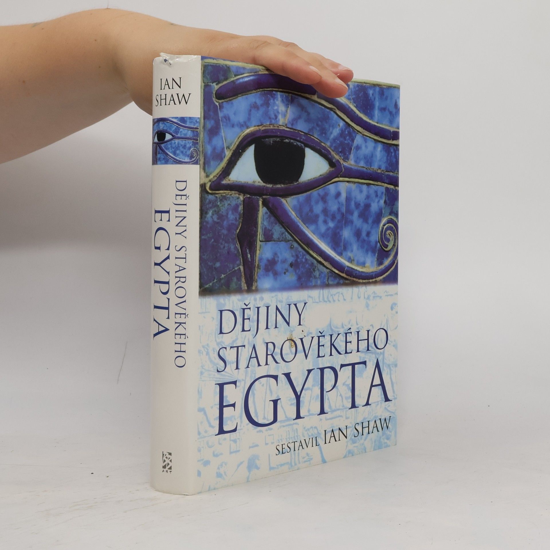 Ian Shaw Dějiny starověkého Egypta