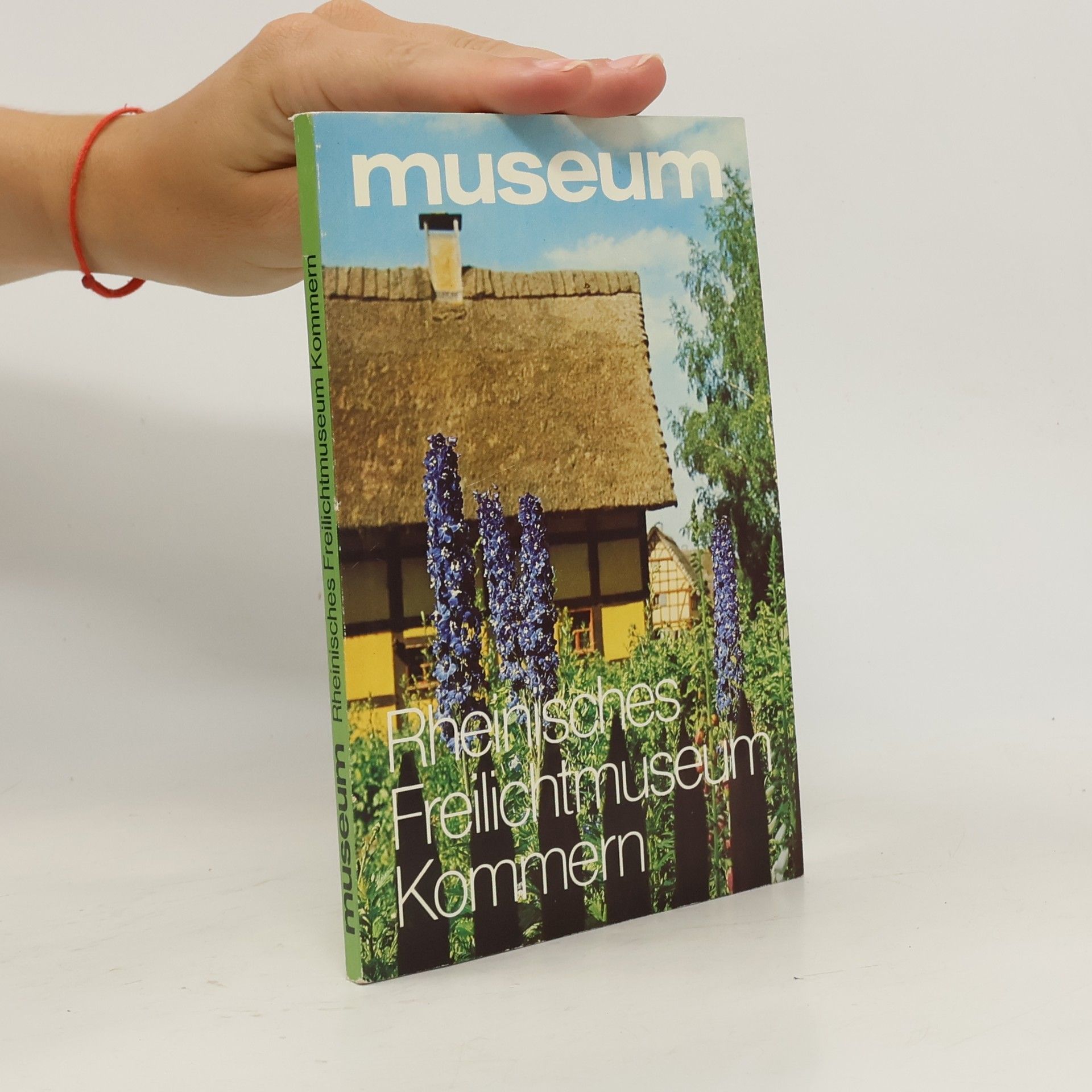 Collectif d'auteurs Rheinisches Freilichtmuseum Kommern