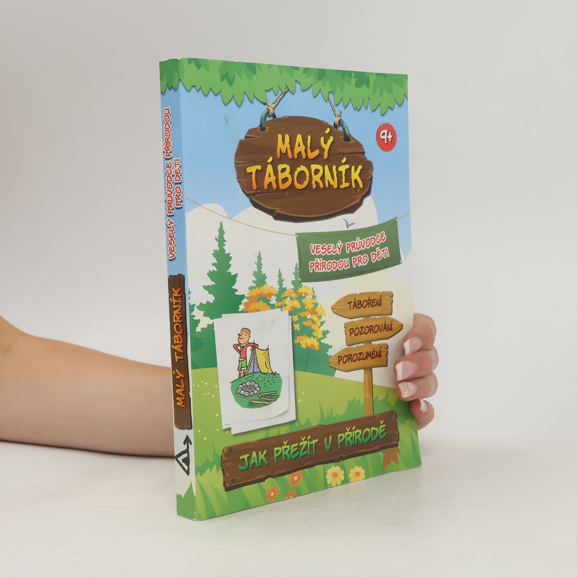 Jana Mališová Malý táborník. Veselý průvodce přírodou pro děti