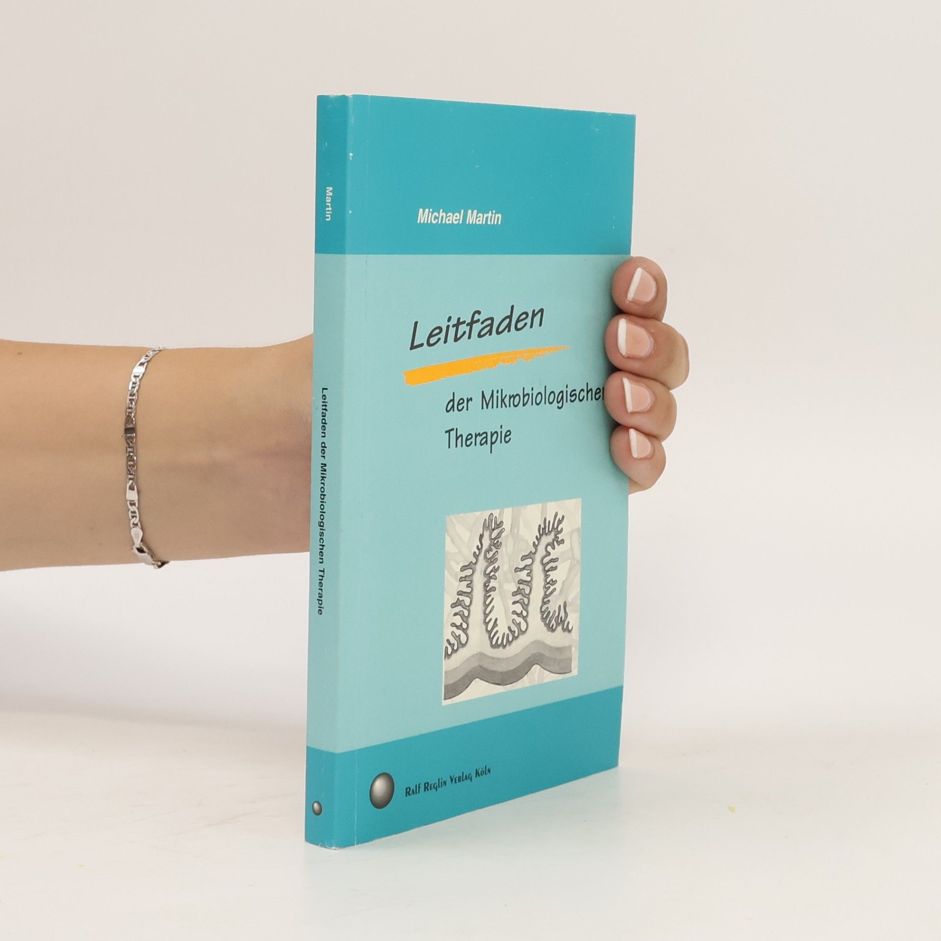 Michael Martin Leitfaden der mikrobiologischen Therapie