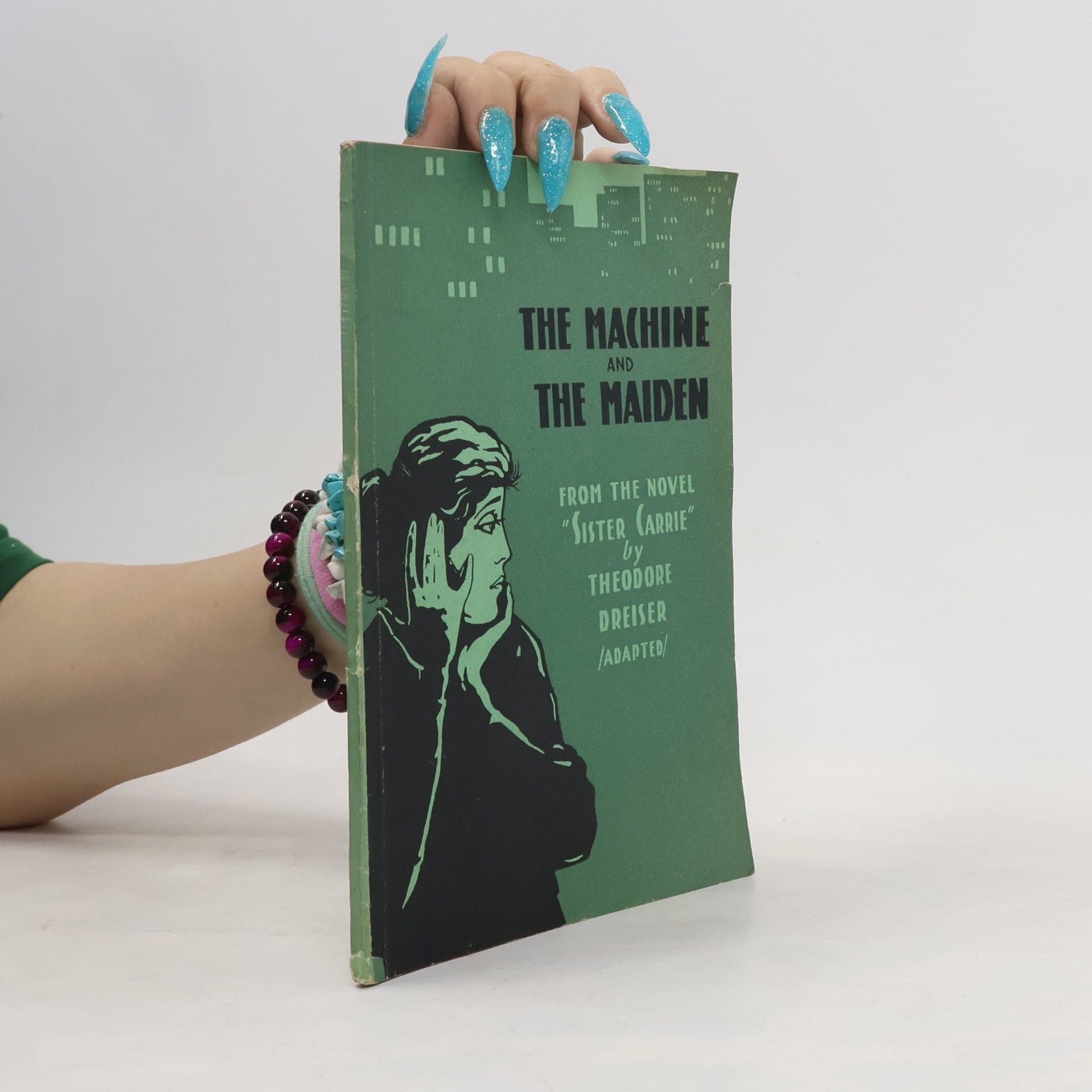 Theodore Dreiser The Machine and The Maiden
