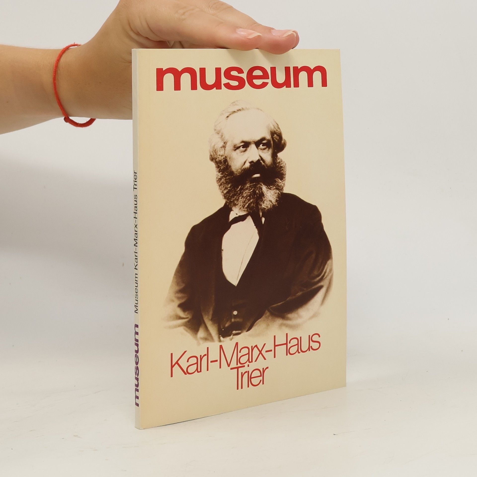 Autorenkollektiv Museum Karl-Marx-Haus Trier