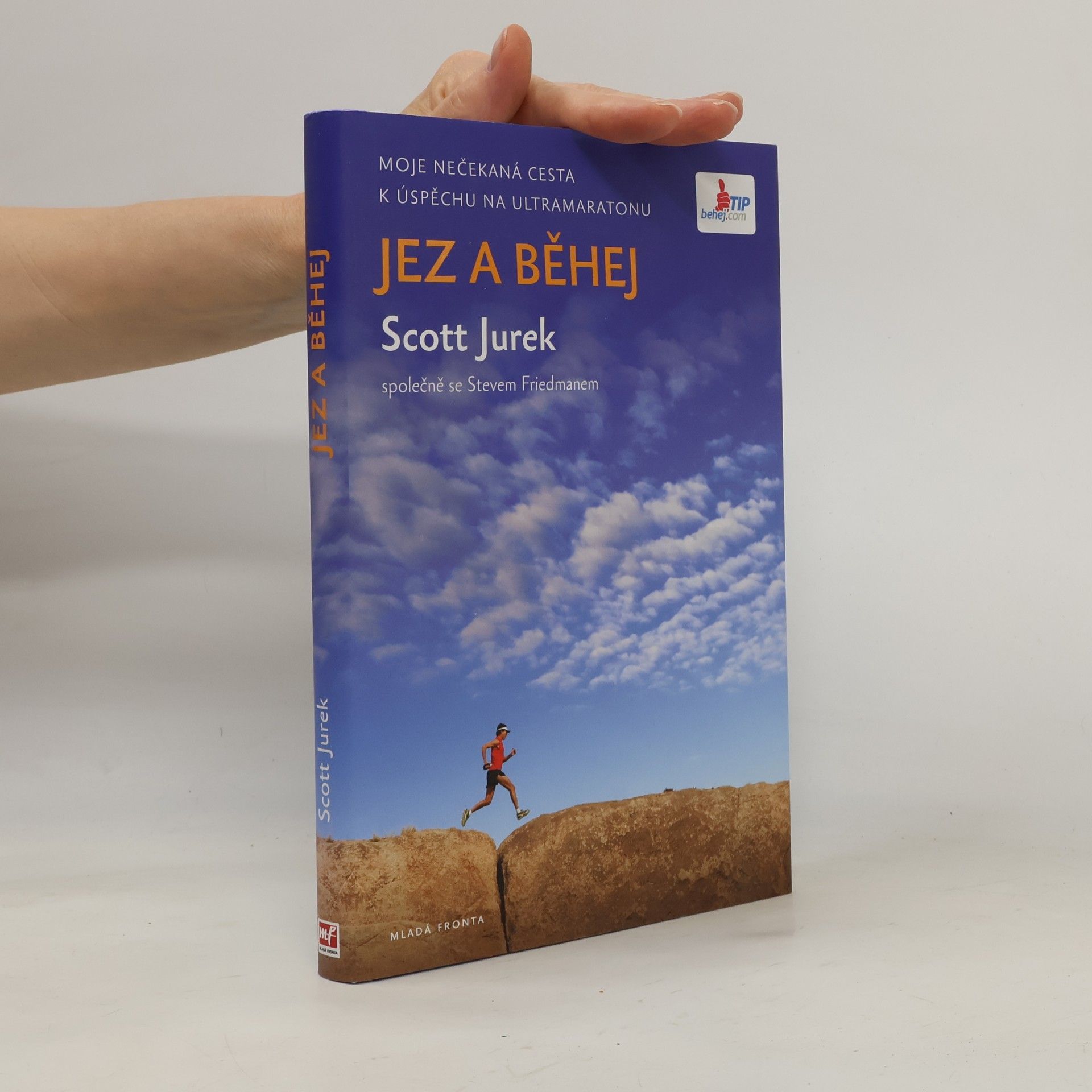 Scott Jurek Jez a běhej
