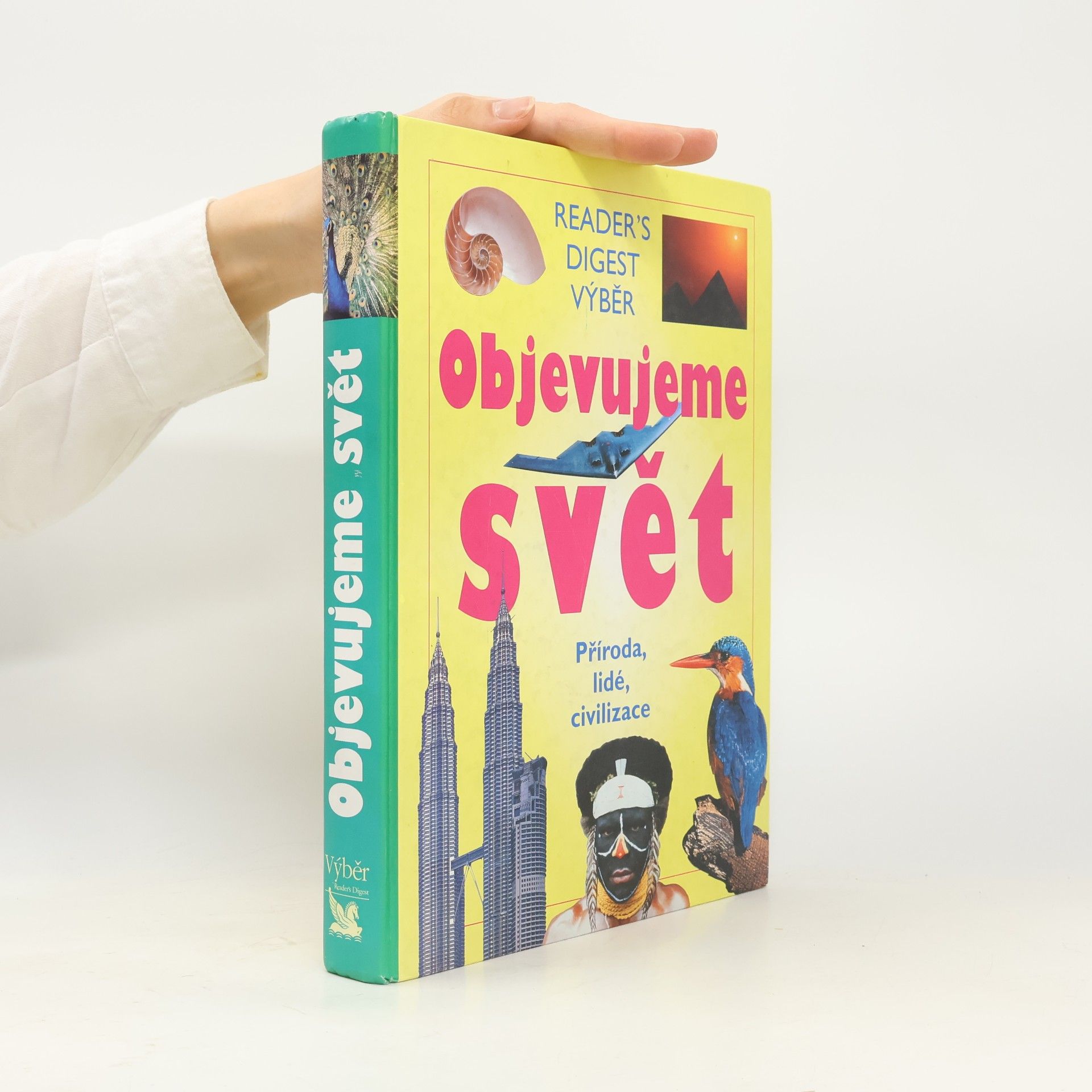 Various authors Objevujeme svět. Příroda, lidé, civilizace