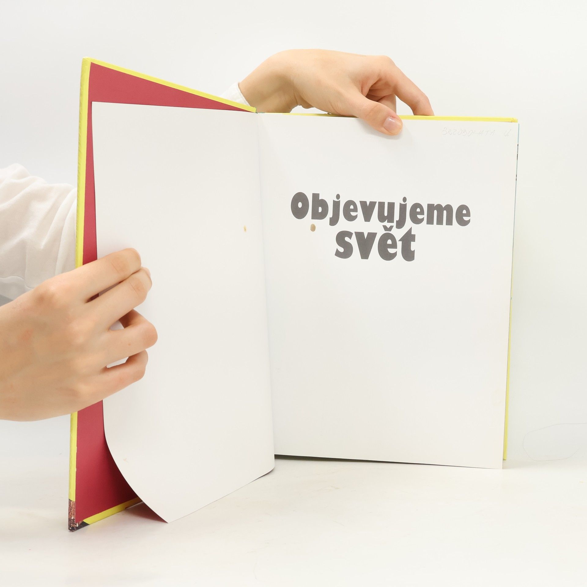 Various authors Objevujeme svět. Příroda, lidé, civilizace