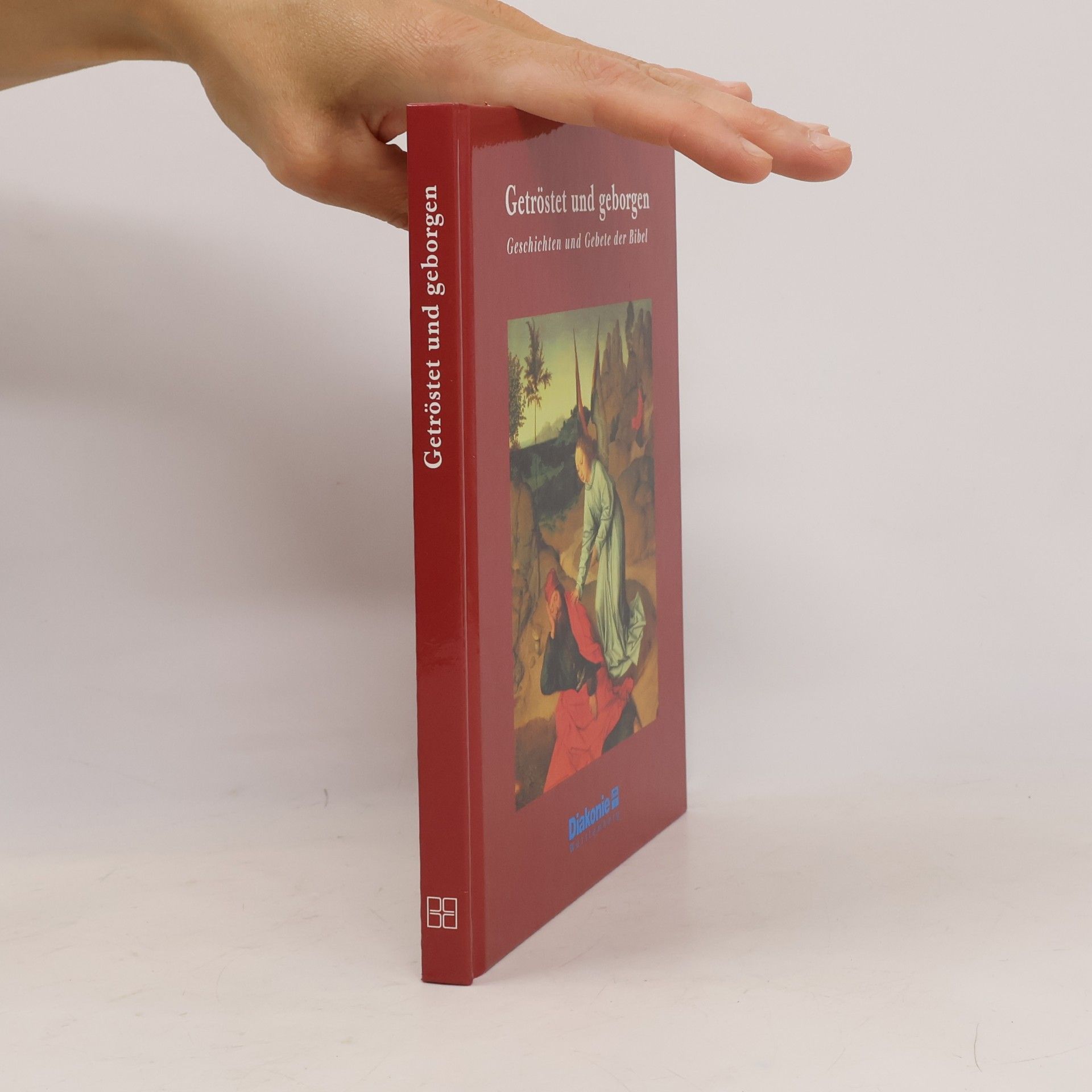 Autorenkollektiv Getröstet und geborgen
