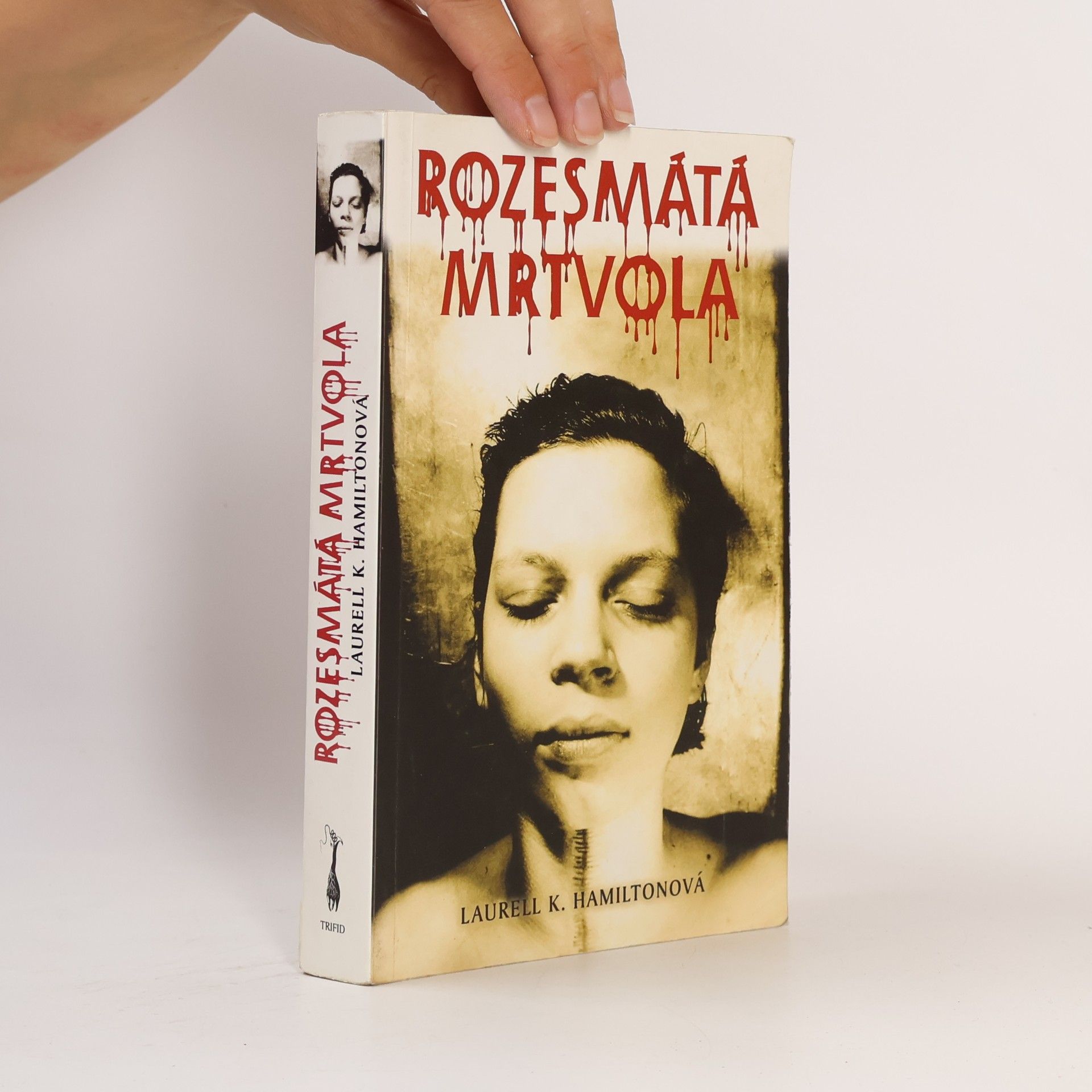 Laurell Kaye Hamilton Rozesmátá mrtvola