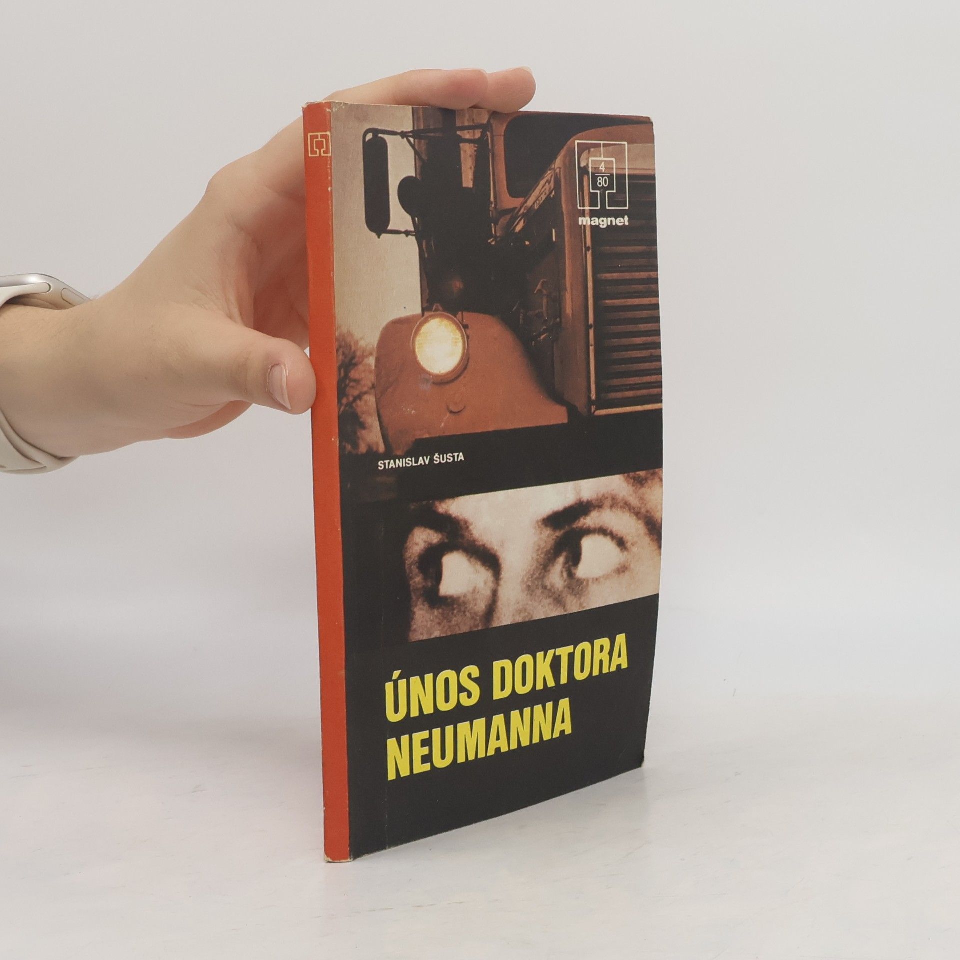 Stanislav Šusta Únos doktora Neumanna