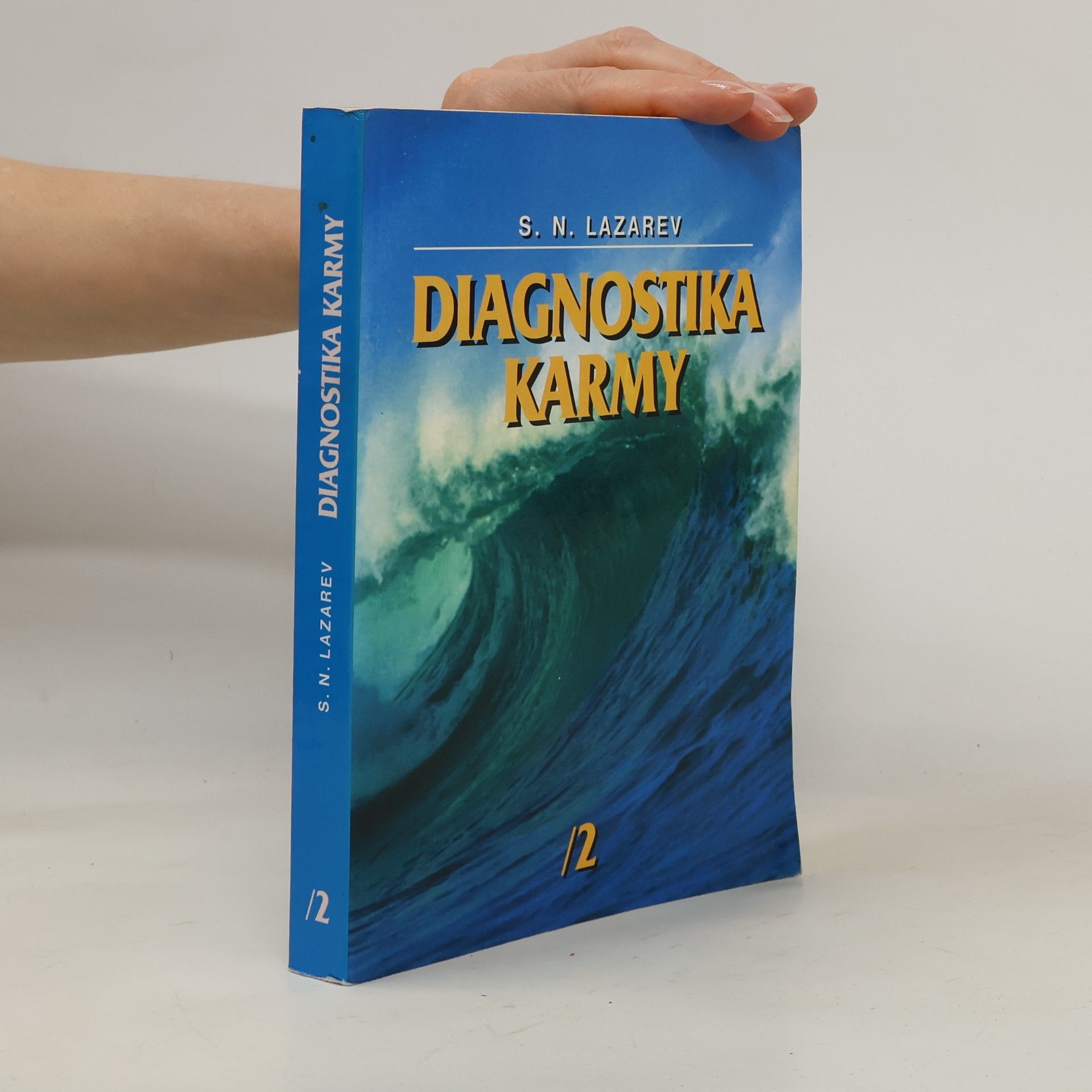 Sergej Nikolajevič Lazarev Diagnostika karmy 2