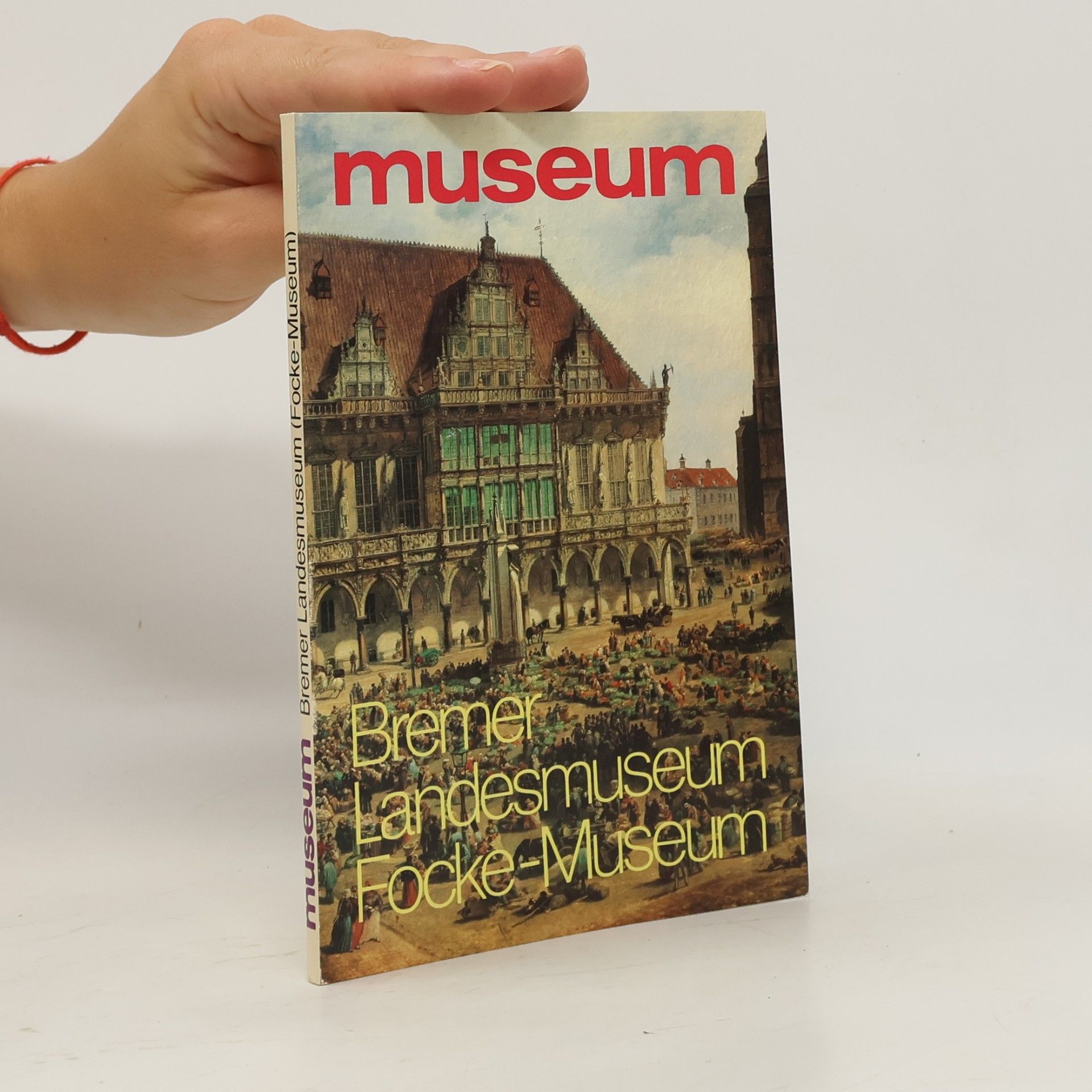 Collectif d'auteurs Museum Bremer Landesmuseum Focke - Museum