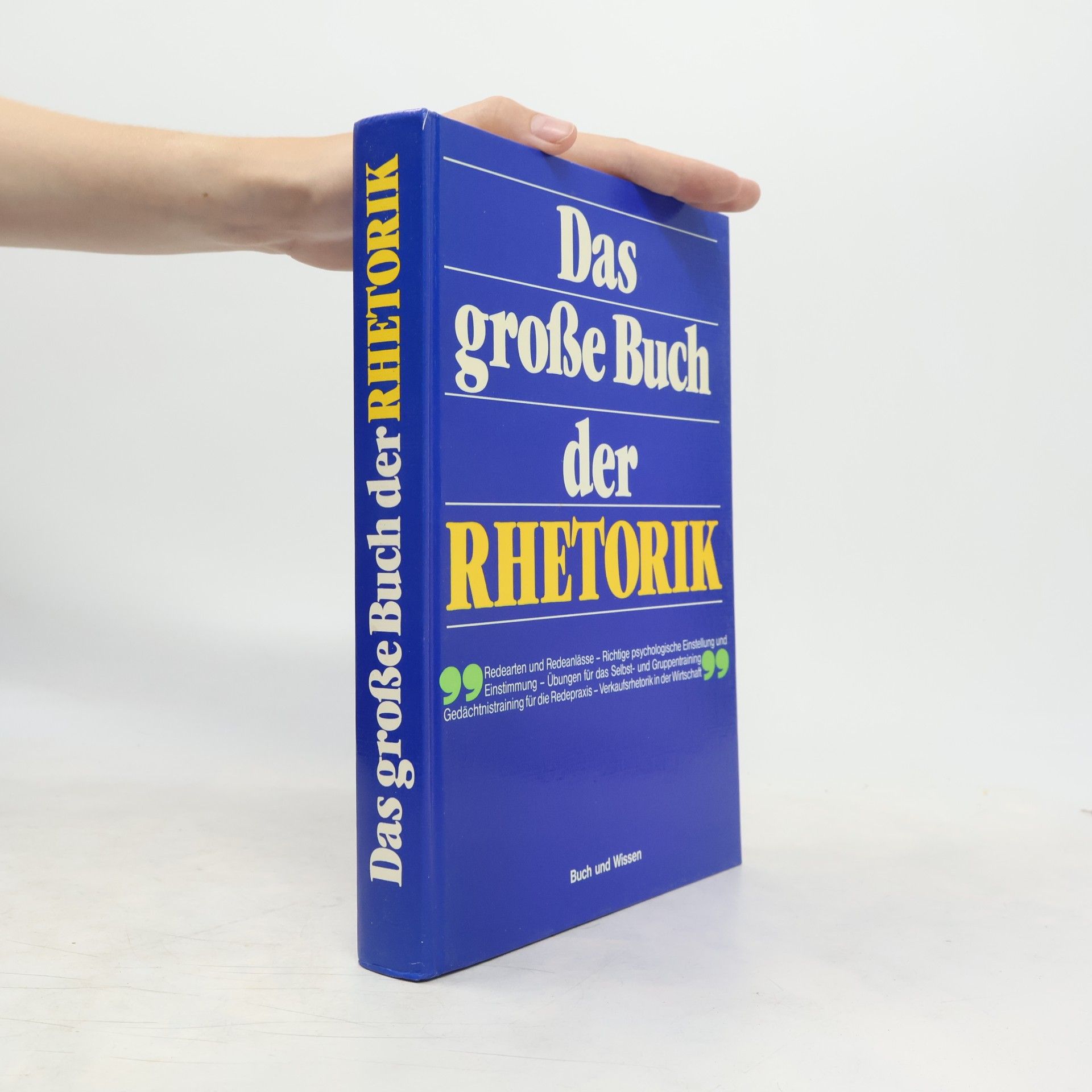 Das große Buch der Rhetorik
