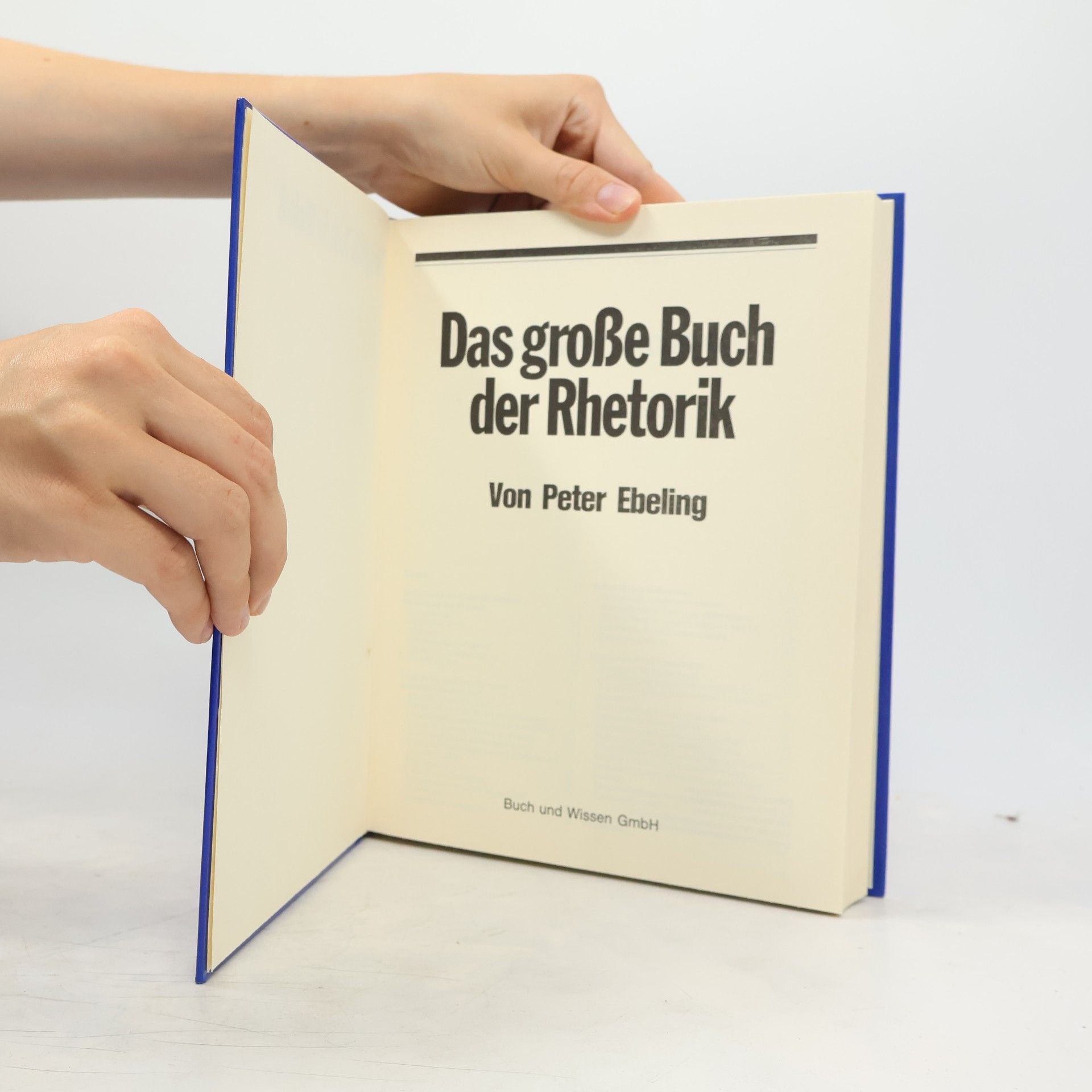Peter Ebeling Das große Buch der Rhetorik