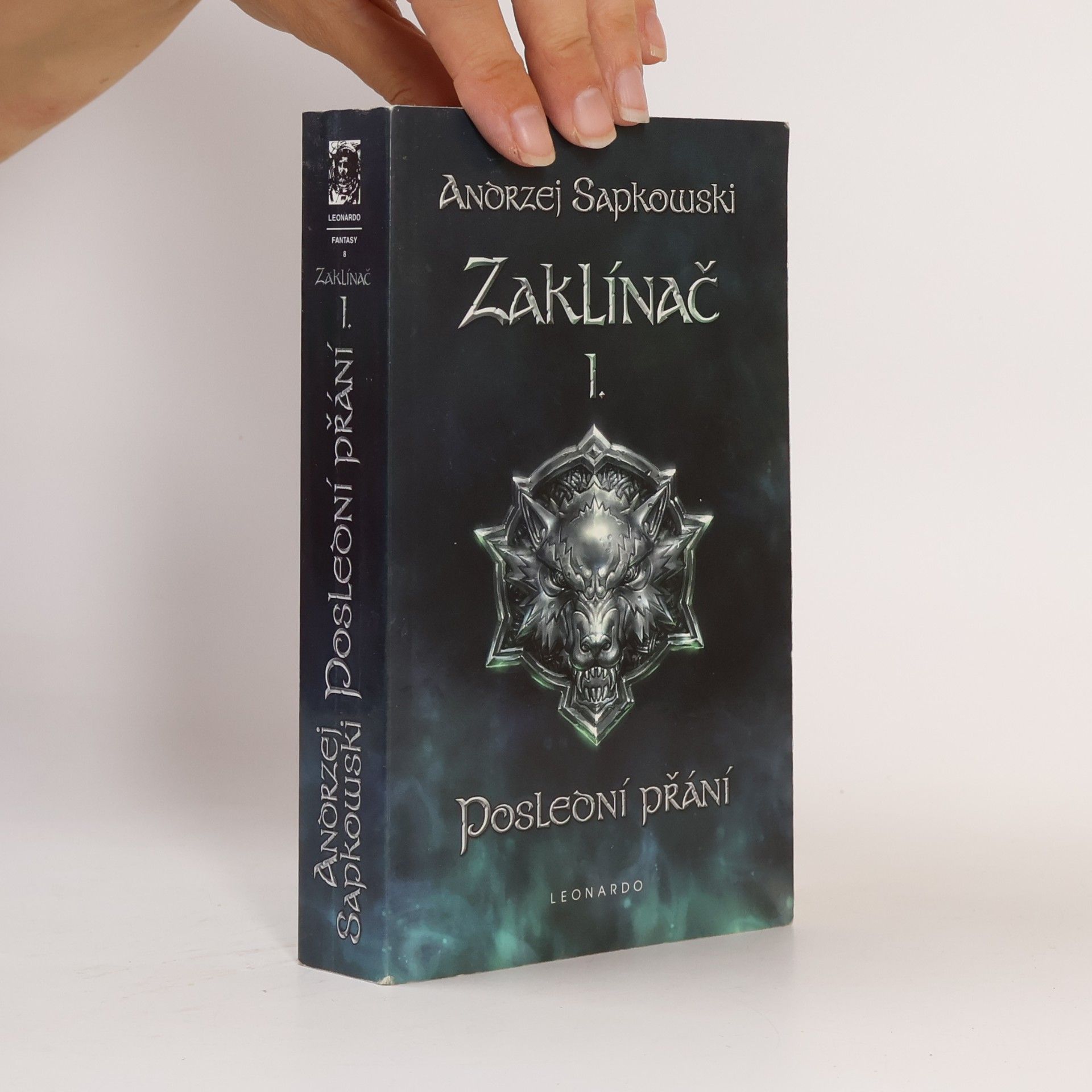Andrzej Sapkowski Zaklínač I. Poslední přání