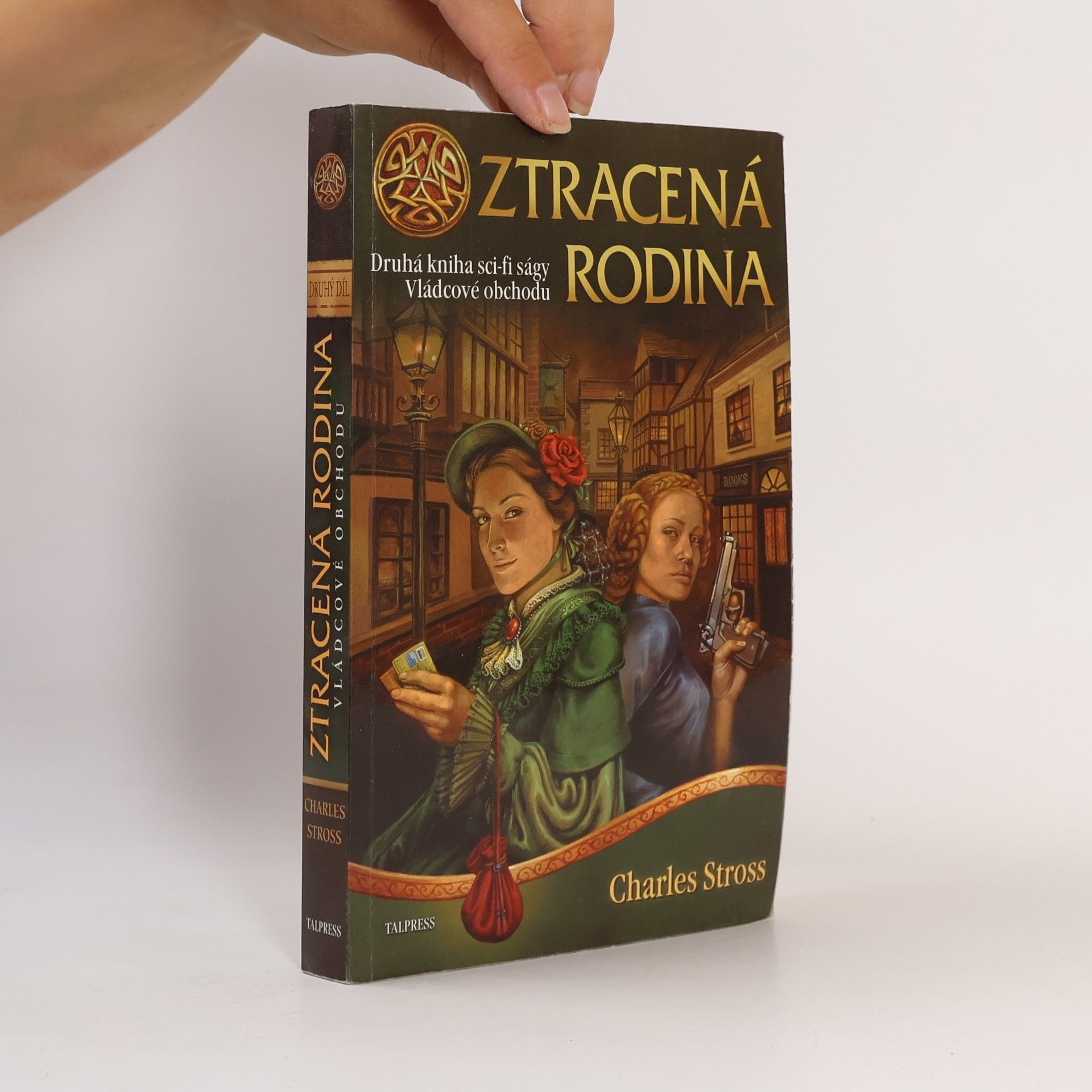 Charles Stross Ztracená rodina