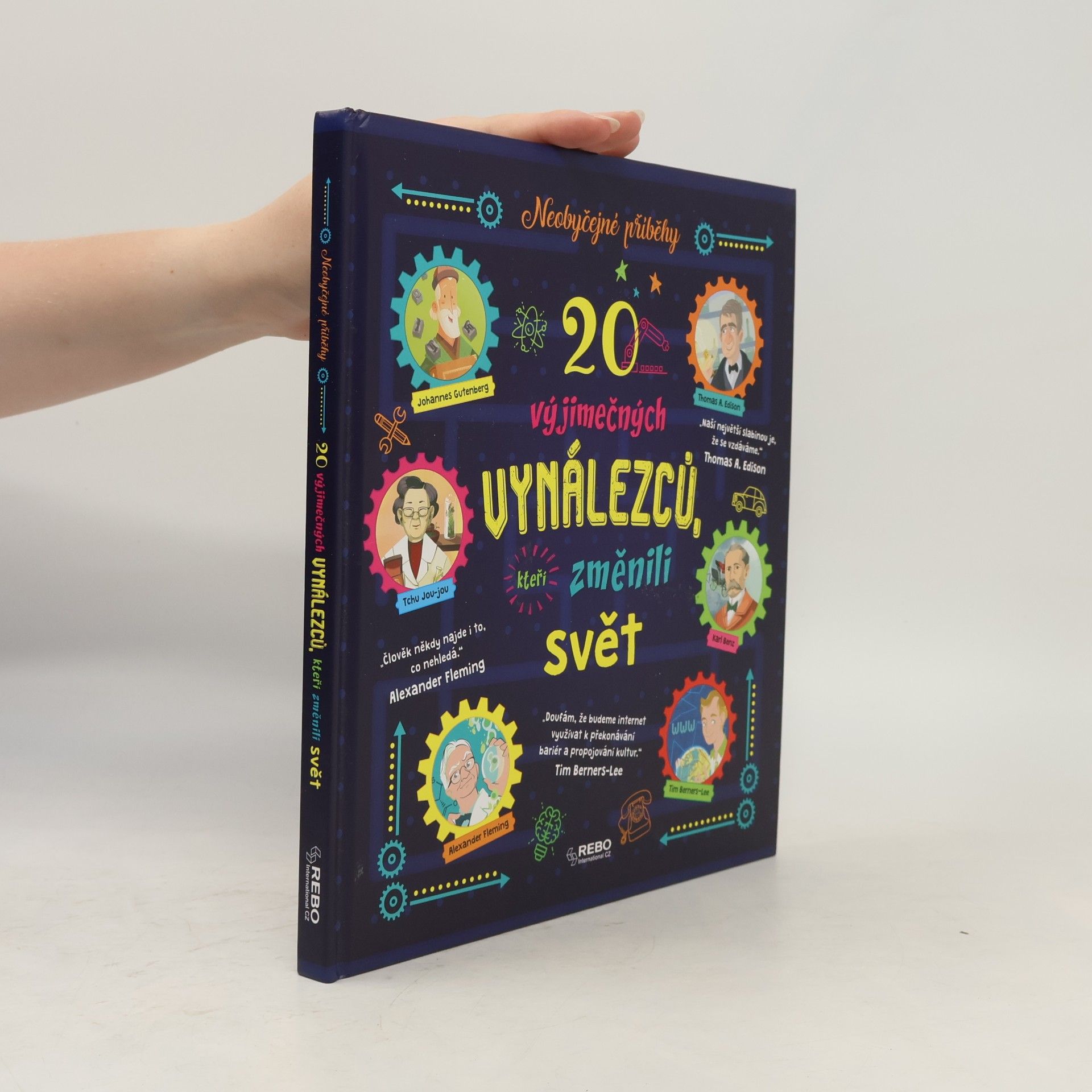 Kolektiv autorů 20 výjimečných vynálezců, kteří změnili svět